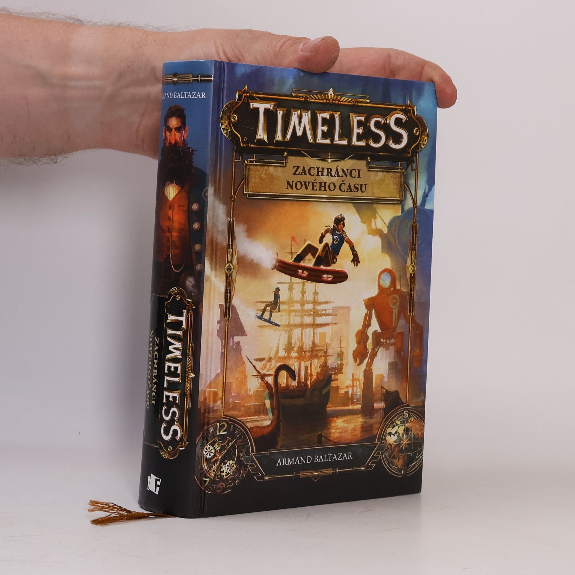 Armand Baltazar Timeless. Zachránci nového času