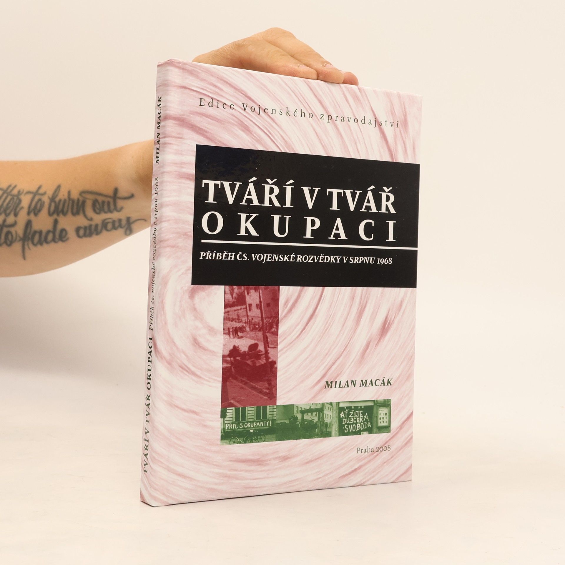 Milan Macák Tváří v tvář okupaci