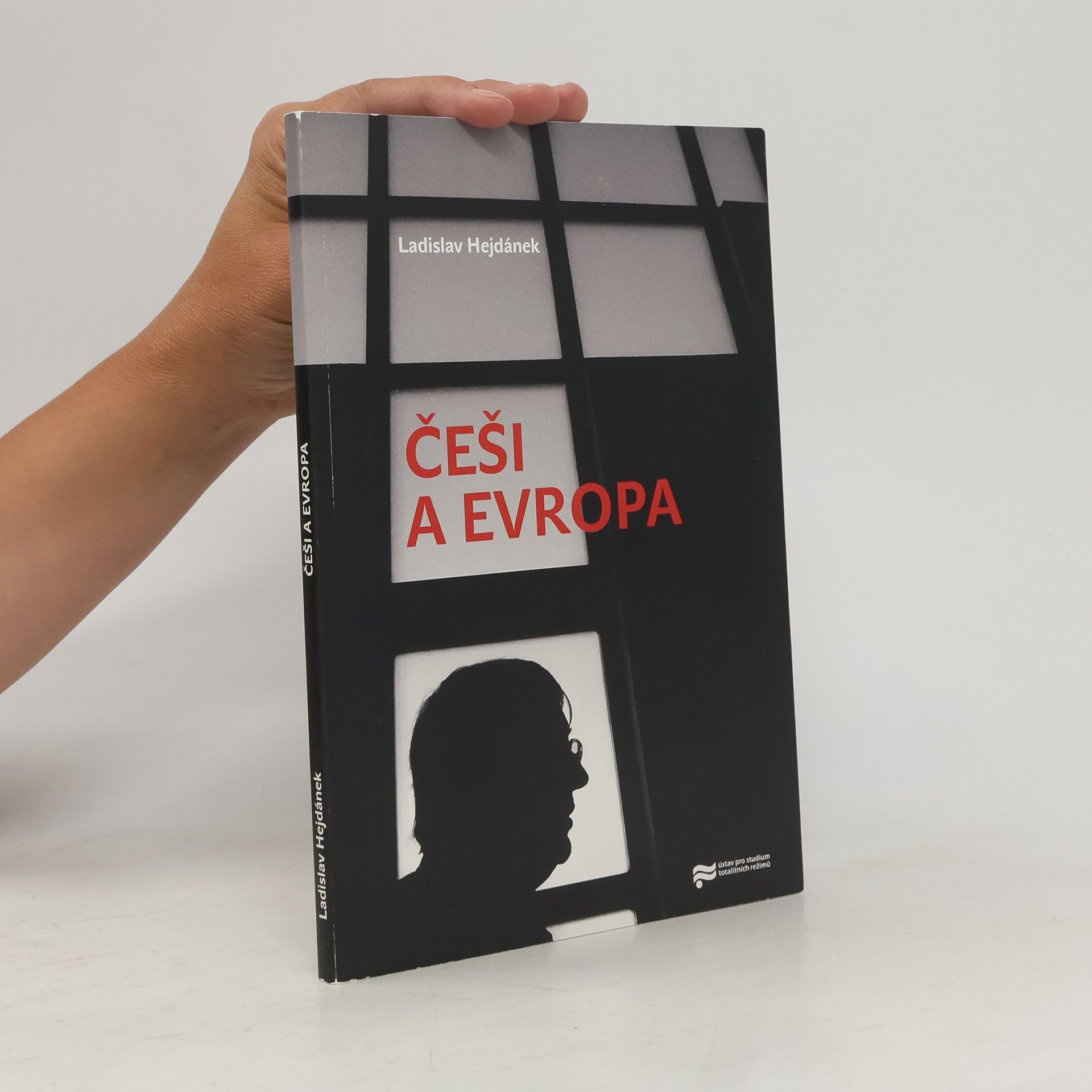 Ladislav Hejdánek Češi a Evropa