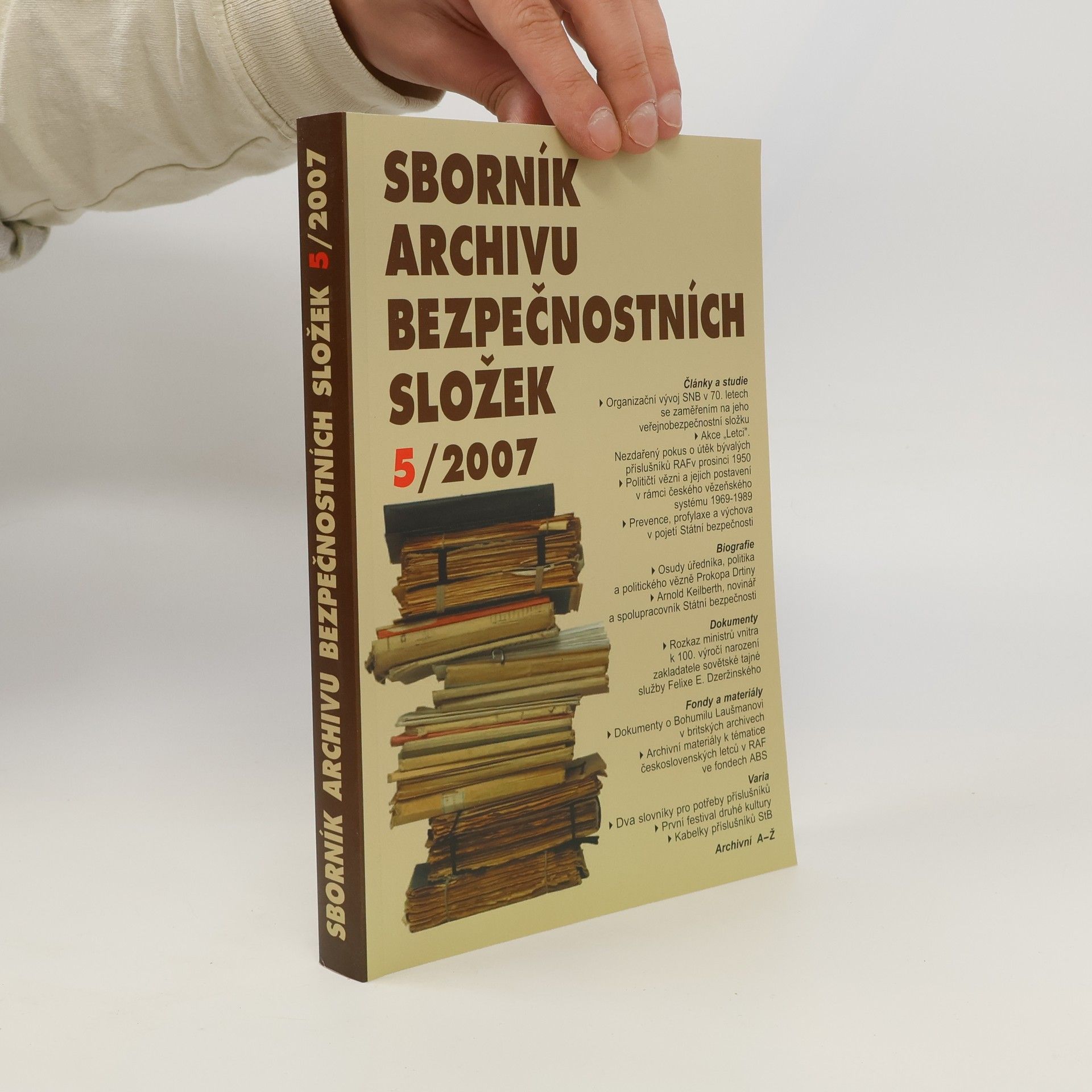 Autorenkollektiv Sborník archivu bezpečnostních složek. 5/2007