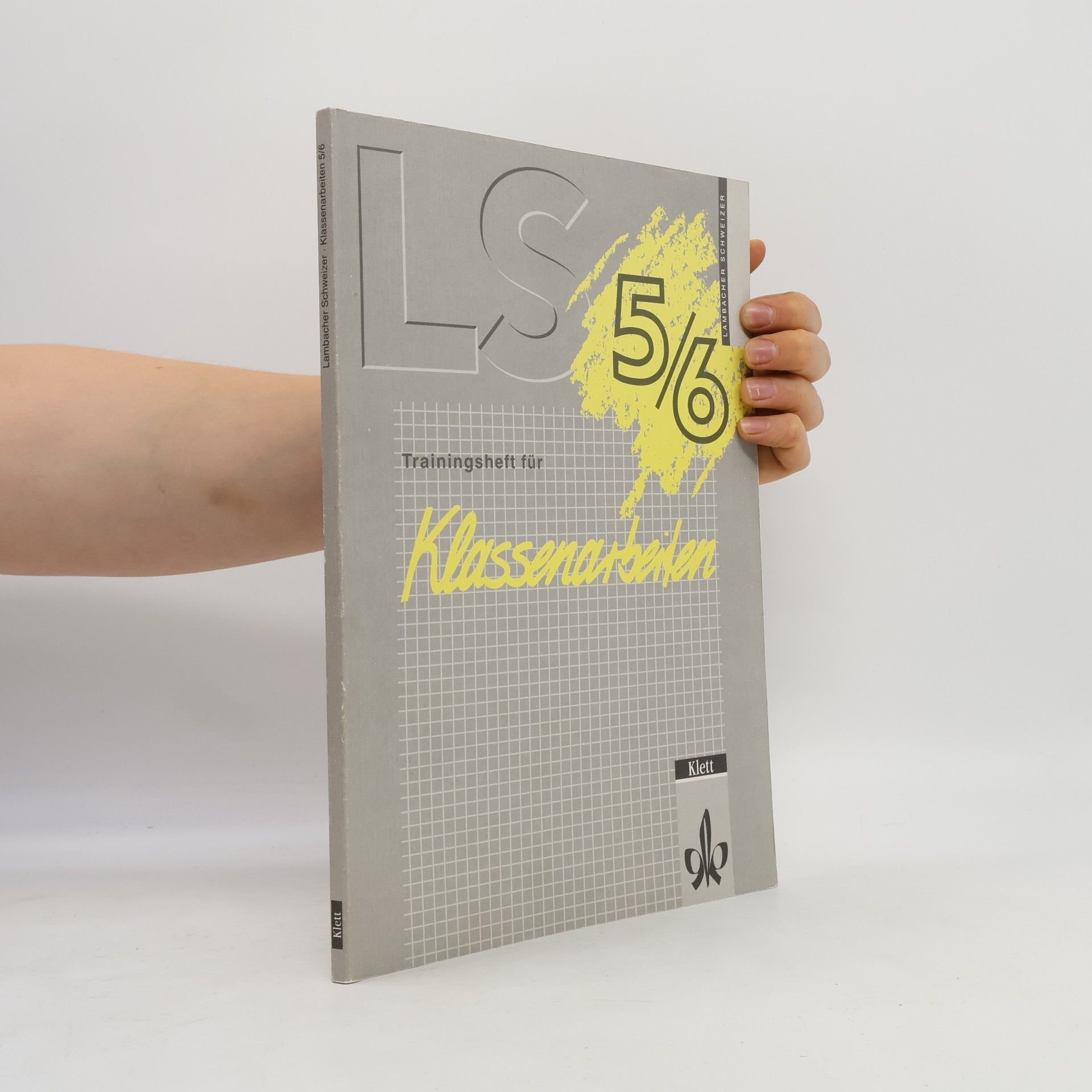 Lambacher-Schweizer Mathematik Trainingsheft für Klassenarbeiten LS 5/6 Klasse