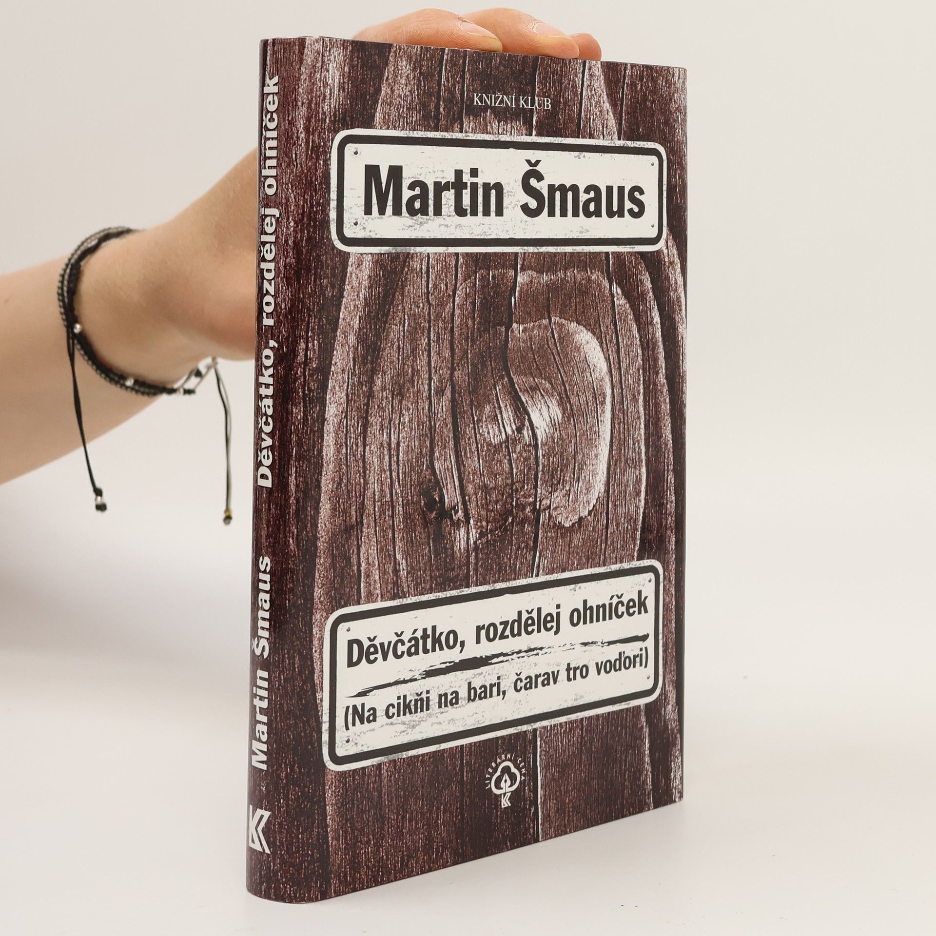 Martin Šmaus Děvčátko, rozdělej ohníček