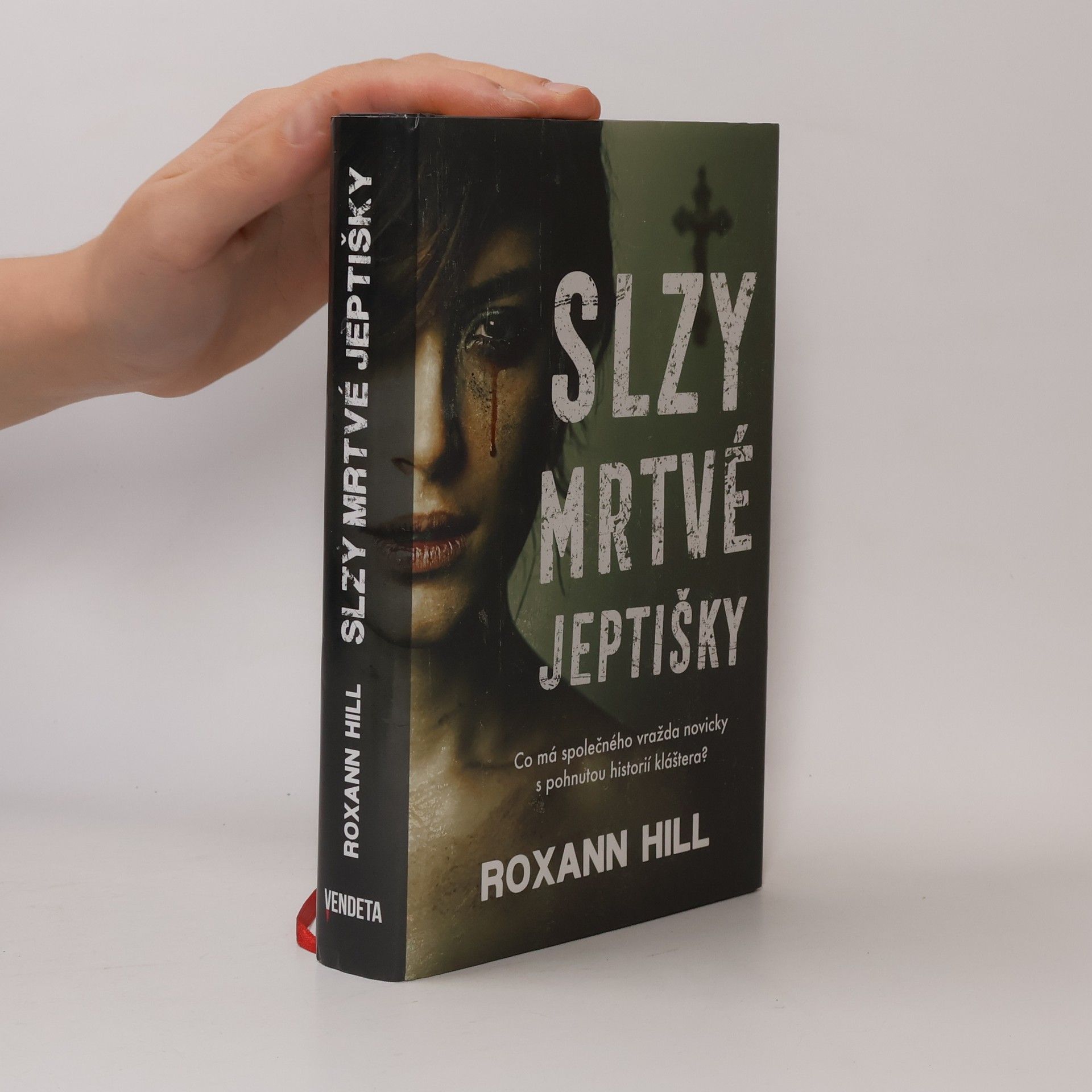 Roxann Hill Slzy mrtvé jeptišky