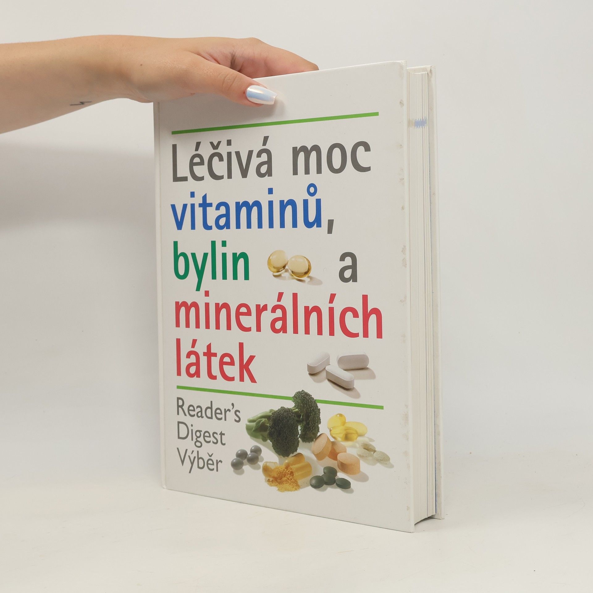 Autorenkollektiv Léčivá moc vitaminů, bylin a minerálních látek