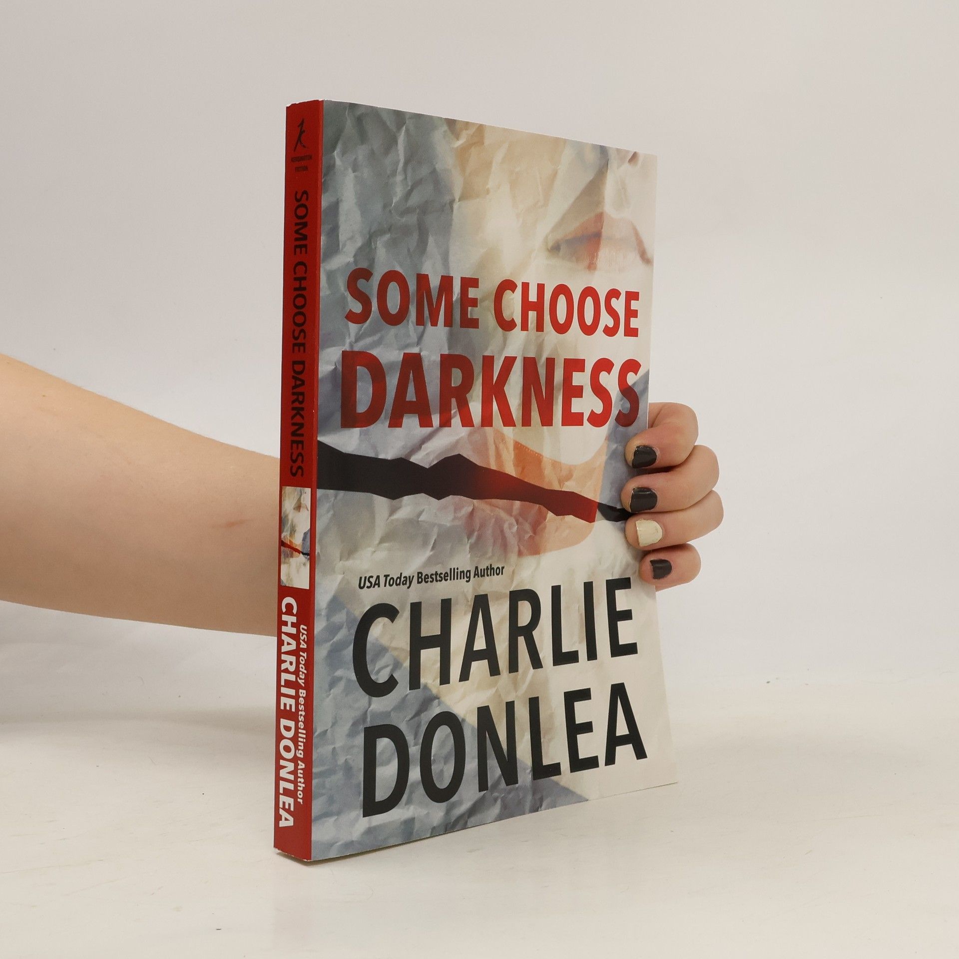 Charlie Donlea Some Choose Darkness