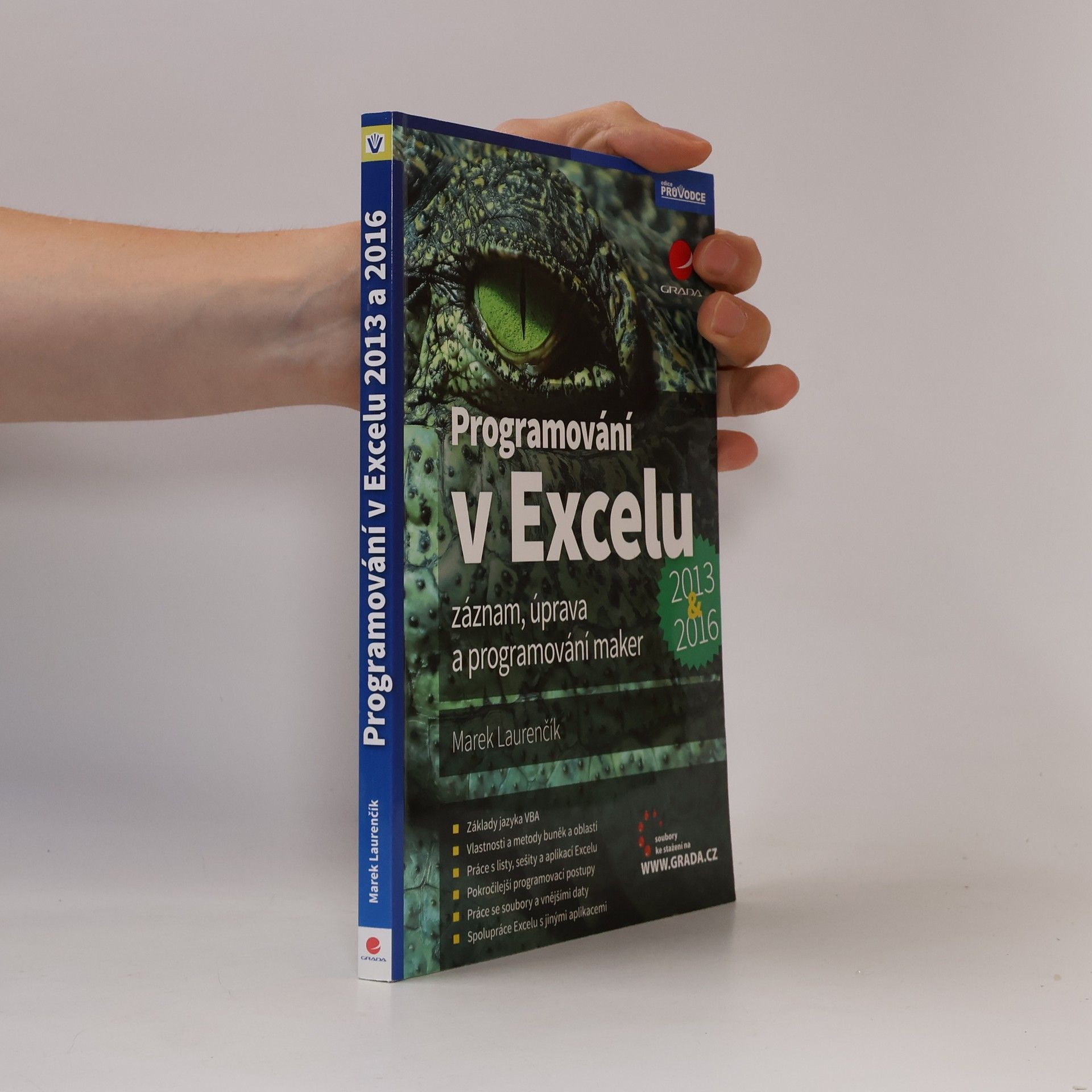Marek Laurenčík Programování v Excelu 2013 & 2016
