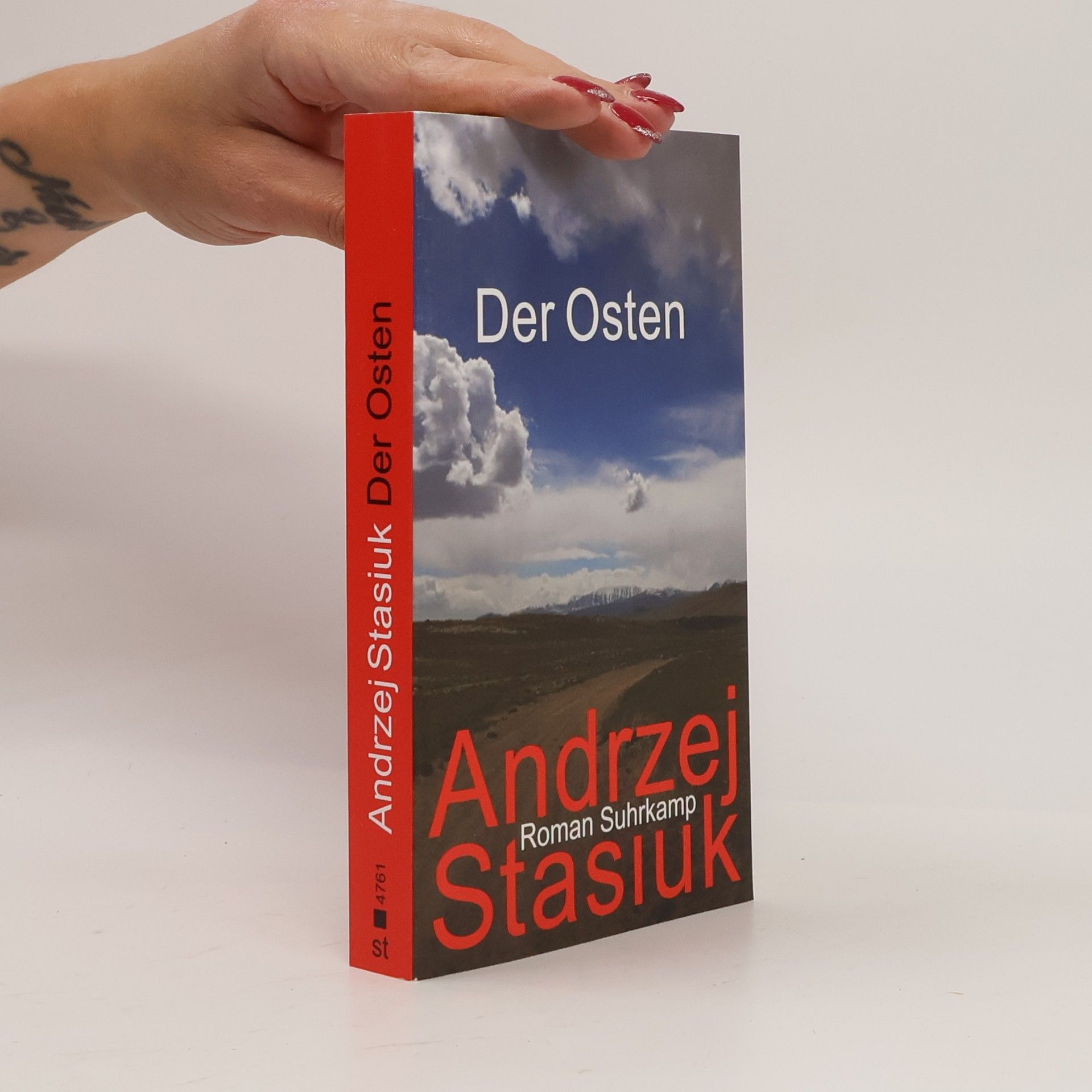 Andrzej Stasiuk Der Osten