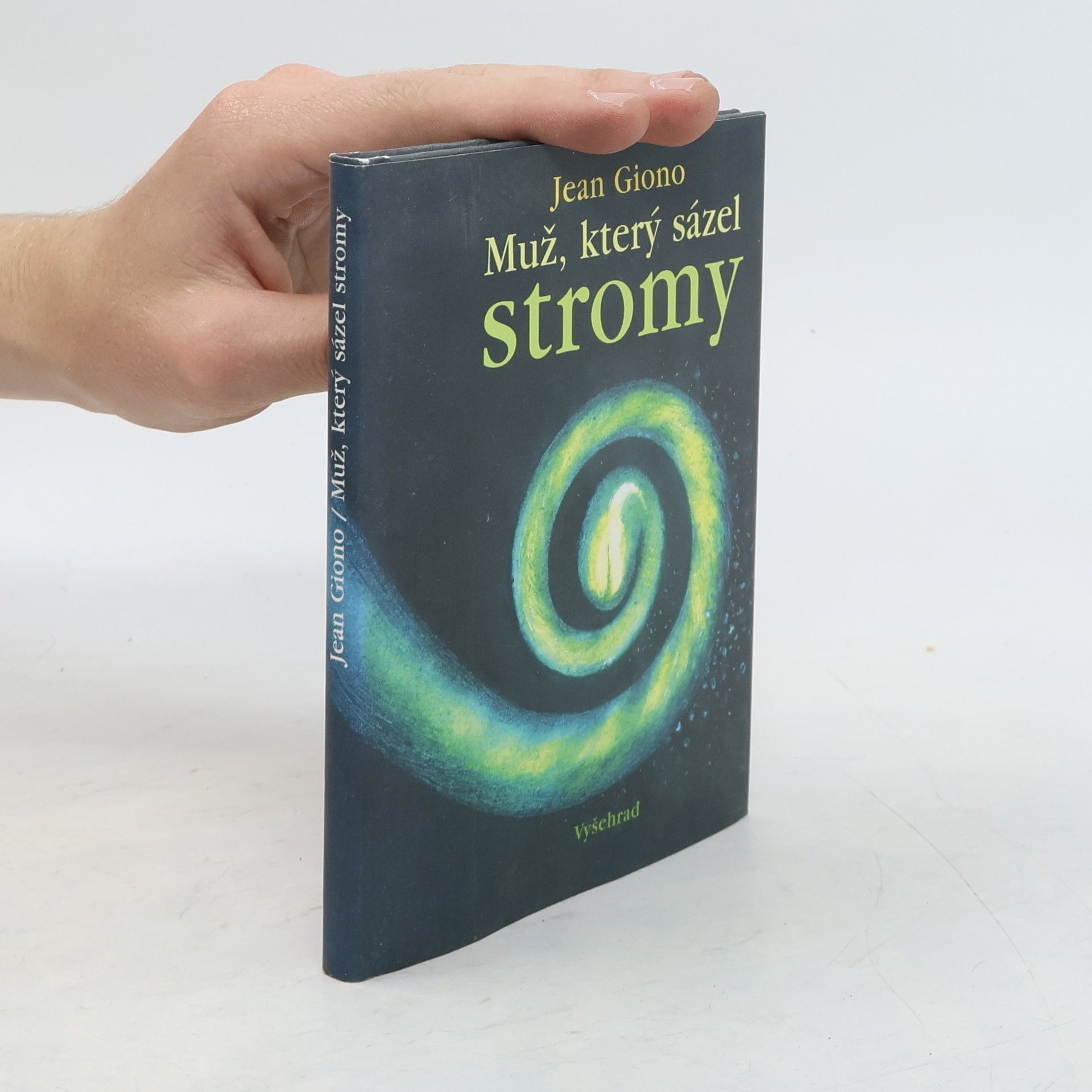 Jean Giono Muž, který sázel stromy