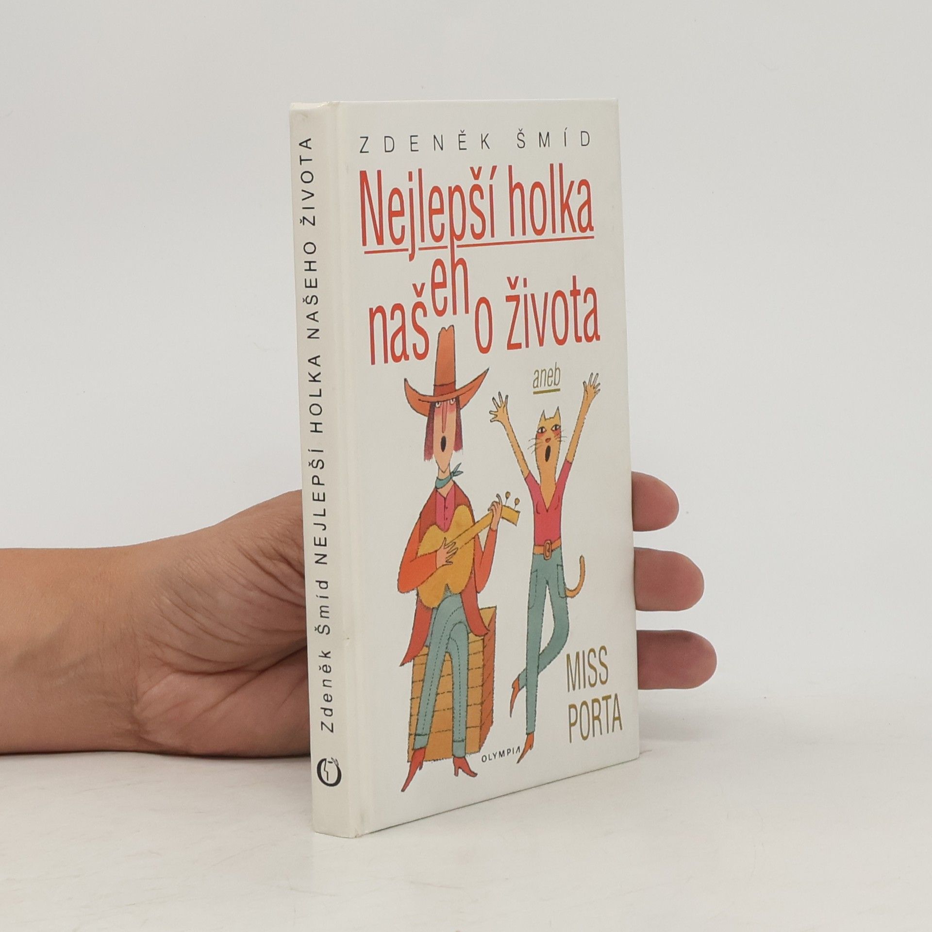 Nejlepší holka našeho života aneb Miss Porta
