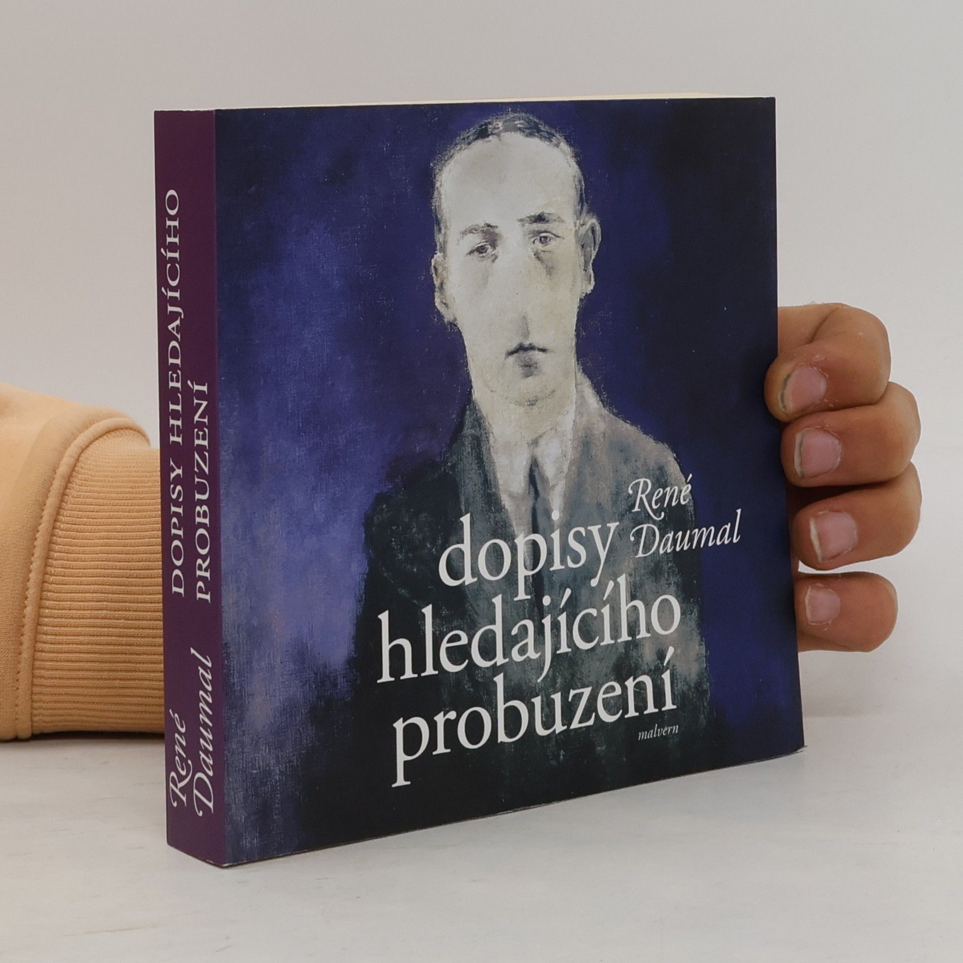René Daumal Dopisy hledajícího probuzení