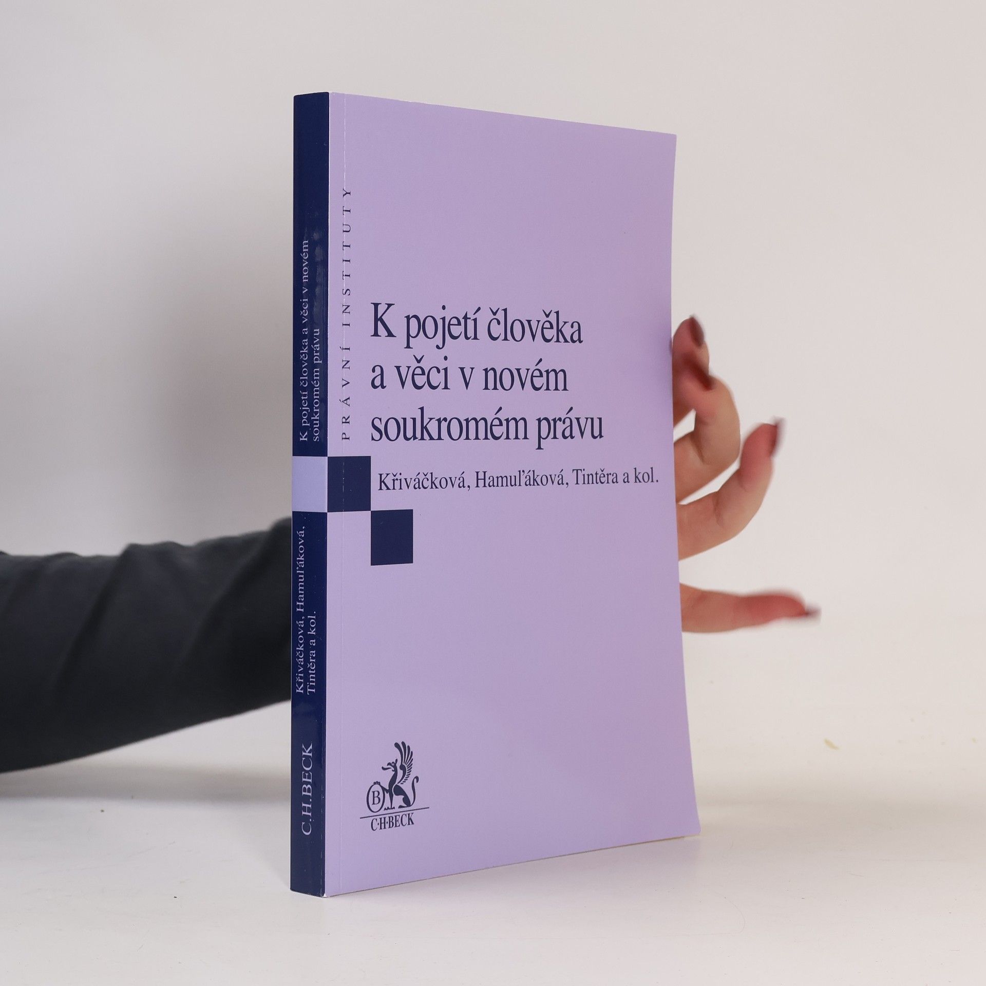Collectif d'auteurs K pojetí člověka a věci v novém soukromém právu