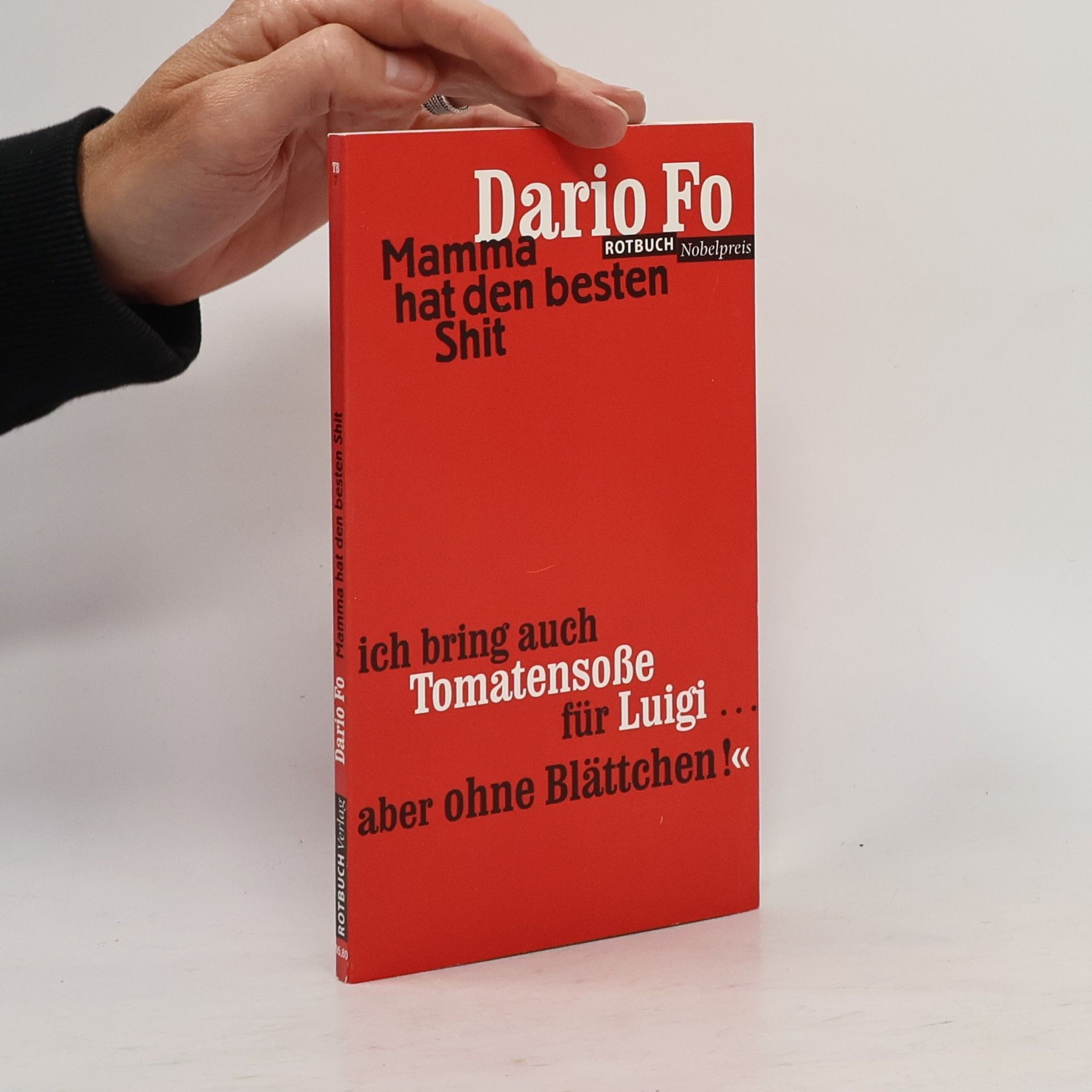 Dario Fo Mamma hat den besten Shit