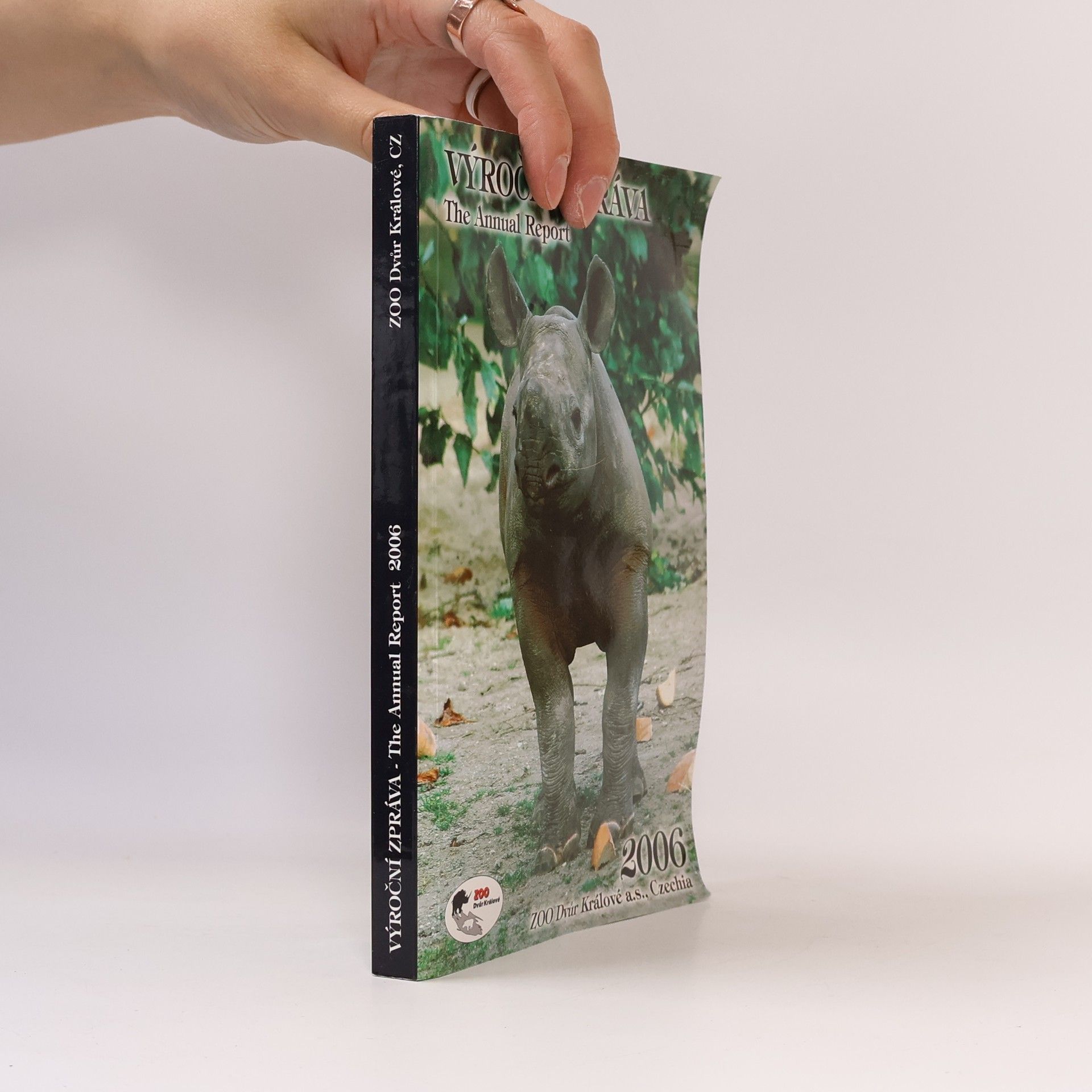 Kolektiv autorů Výroční zpráva Zoo Dvůr Králové 2006