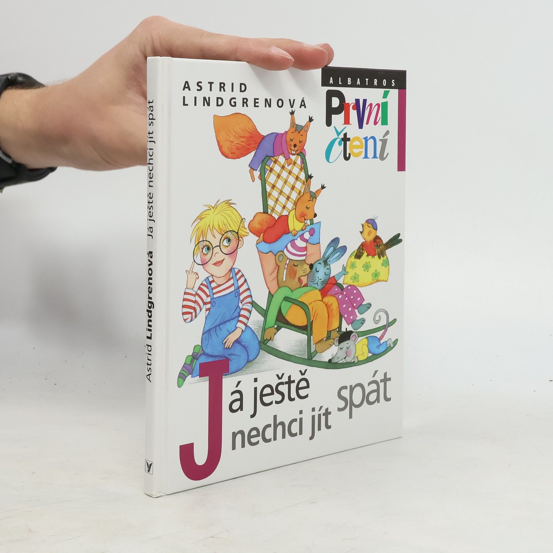 Astrid Lindgren Já ještě nechci jít spát