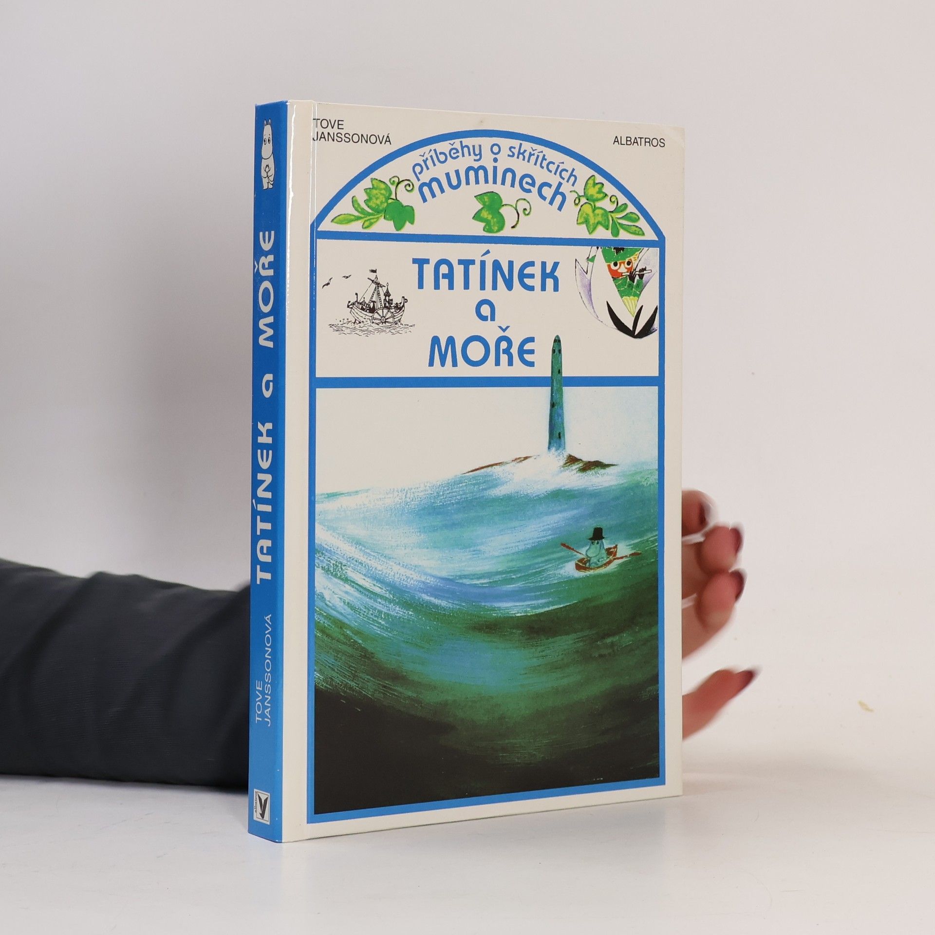 Tove Jansson Tatínek a moře