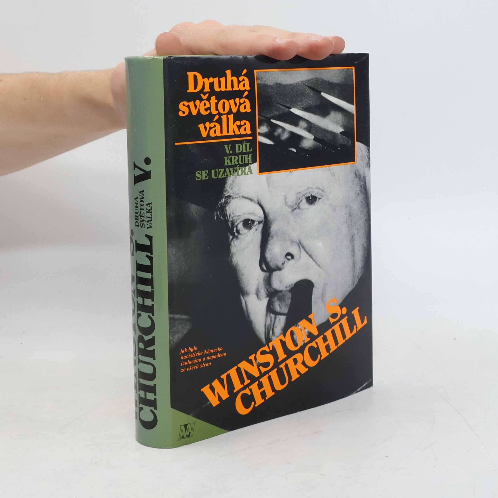 Winston S. Churchill Druhá světová válka V. Kruh se uzavírá