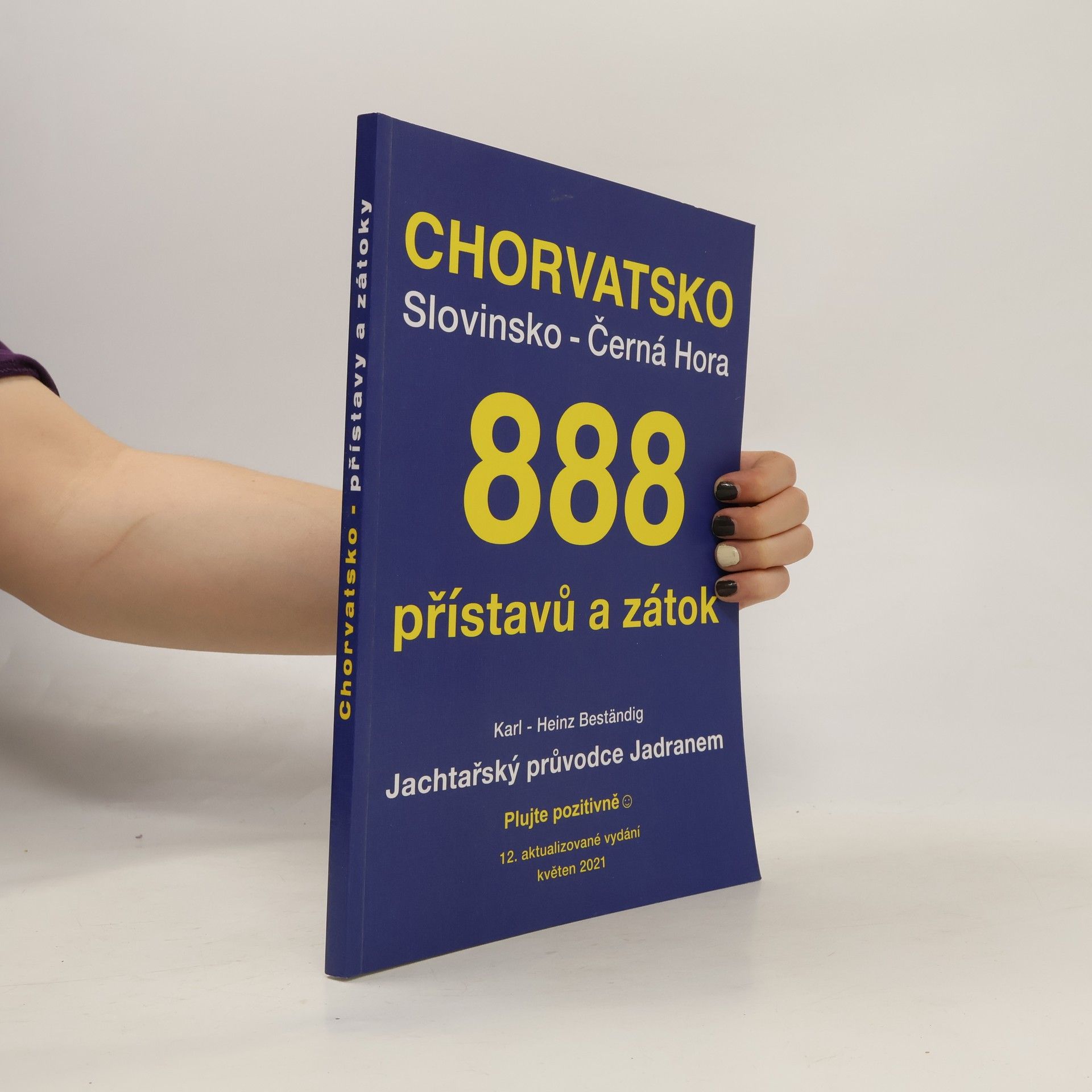 KarlHeinz Beständig Jachtařský průvodce Jadranem