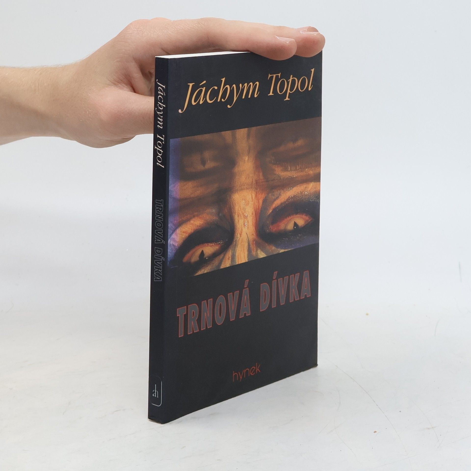 Jáchym Topol Trnová dívka