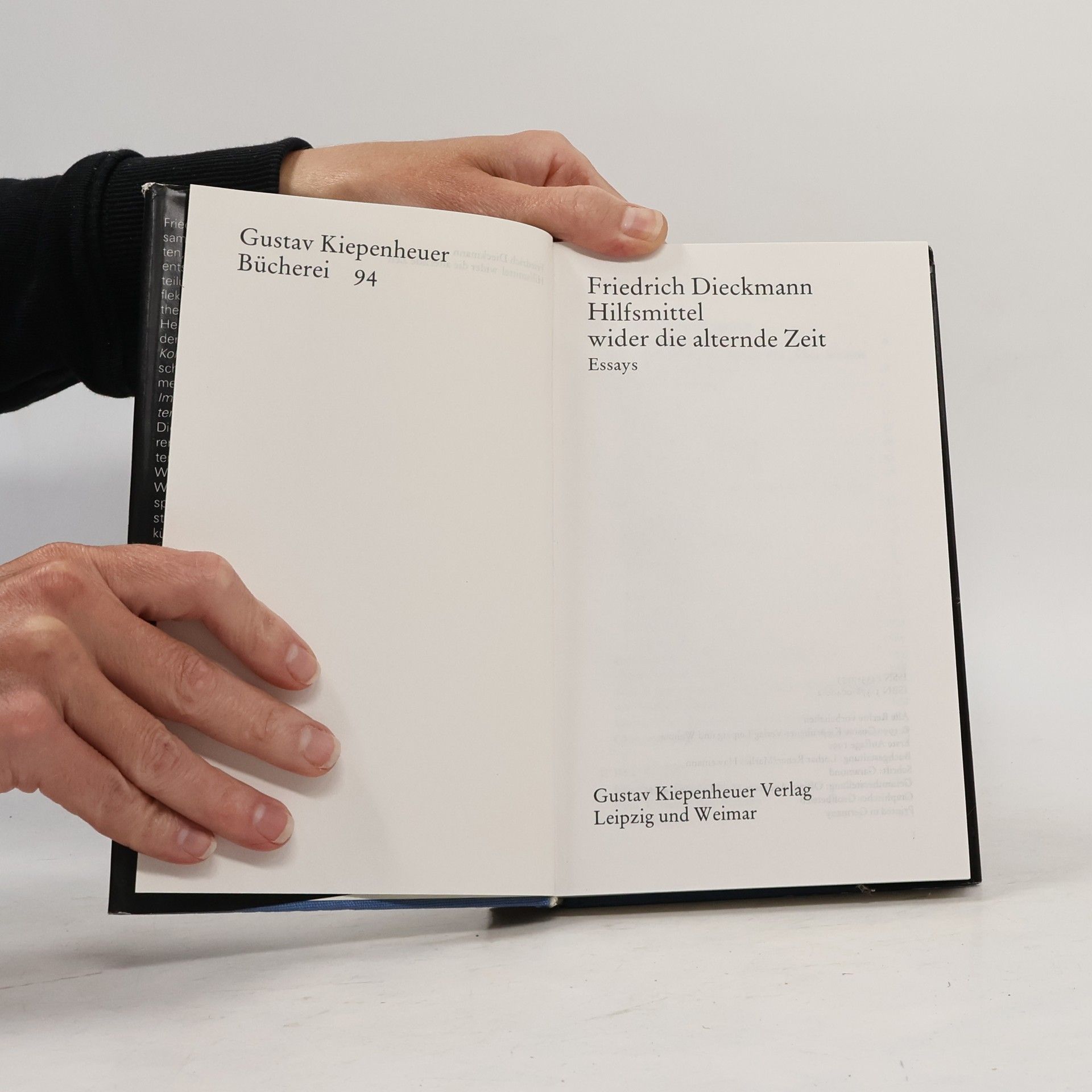 Friedrich Dieckmann Hilfsmittel wider die alternde Zeit