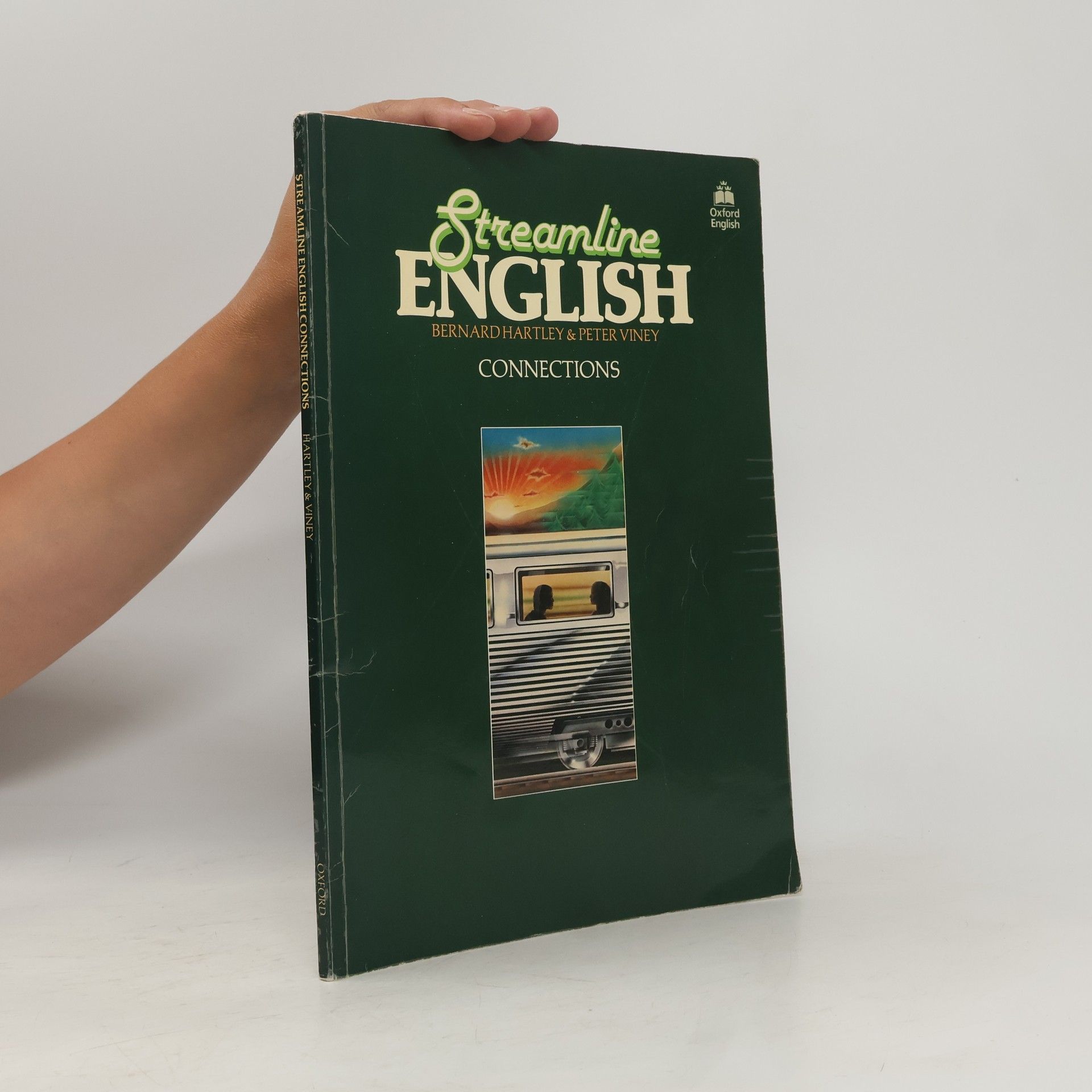 Bernard Hartley Streamline English: An intensive English course for pre-intermediate students: Connections