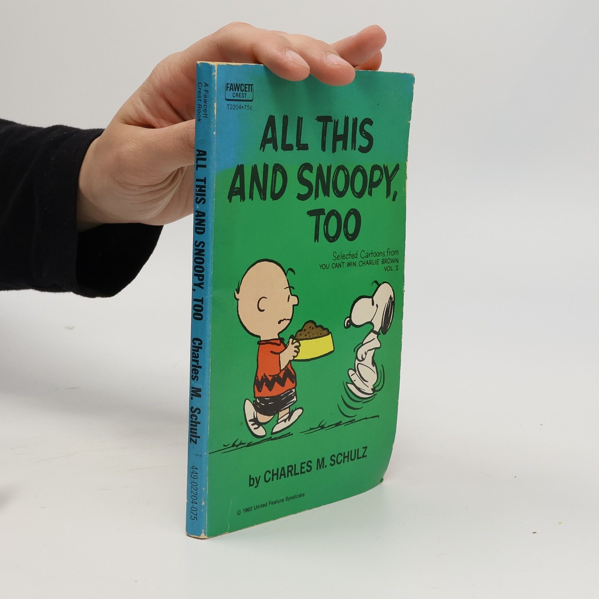 Charles M. Schulz All This And Snoopy, Too