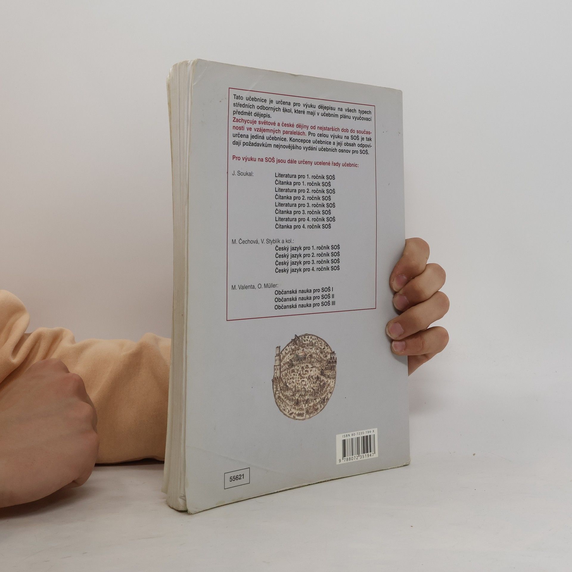 Autores varios Dějepis pro střední odborné školy: České a světové dějiny