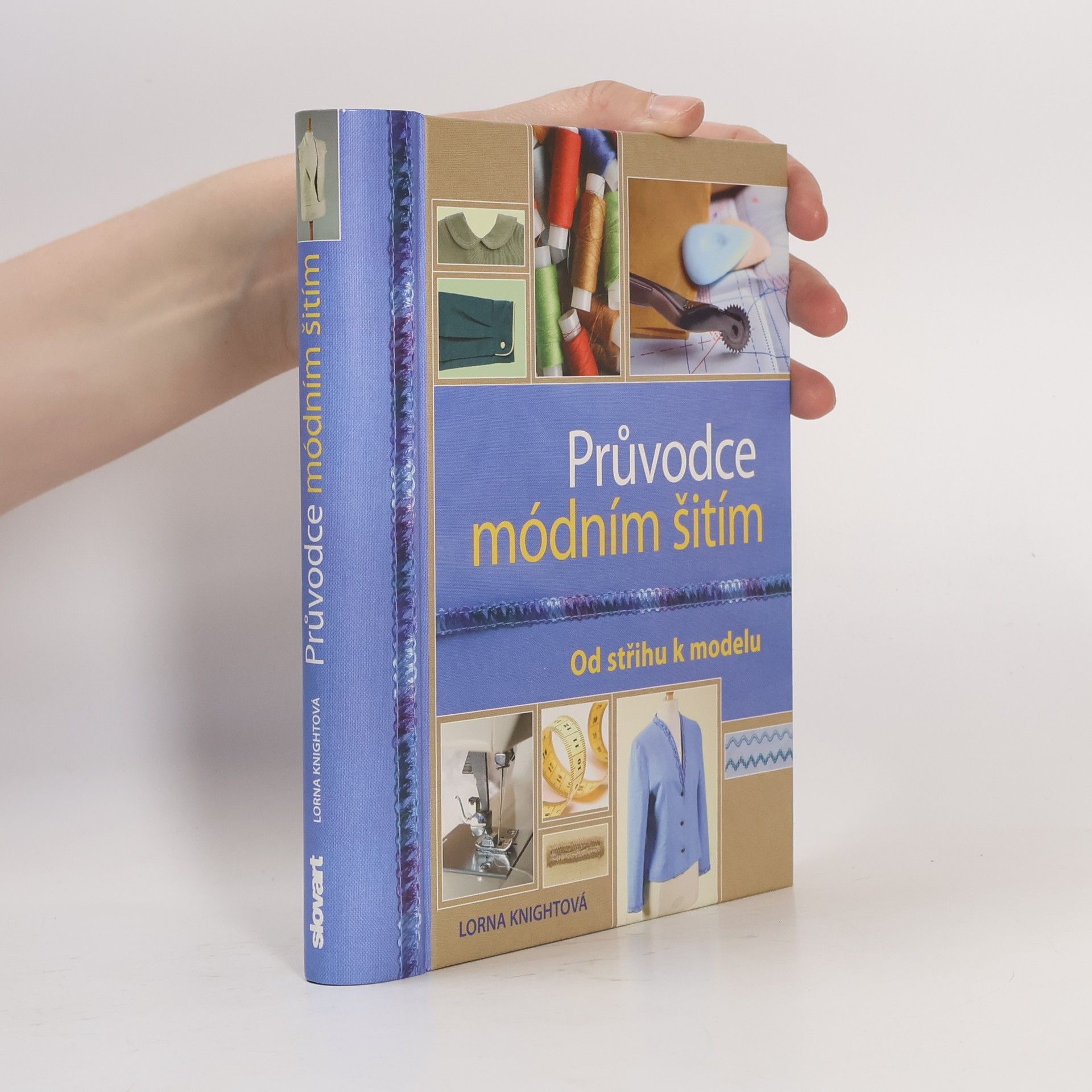 Lorna Knight Průvodce módním šitím