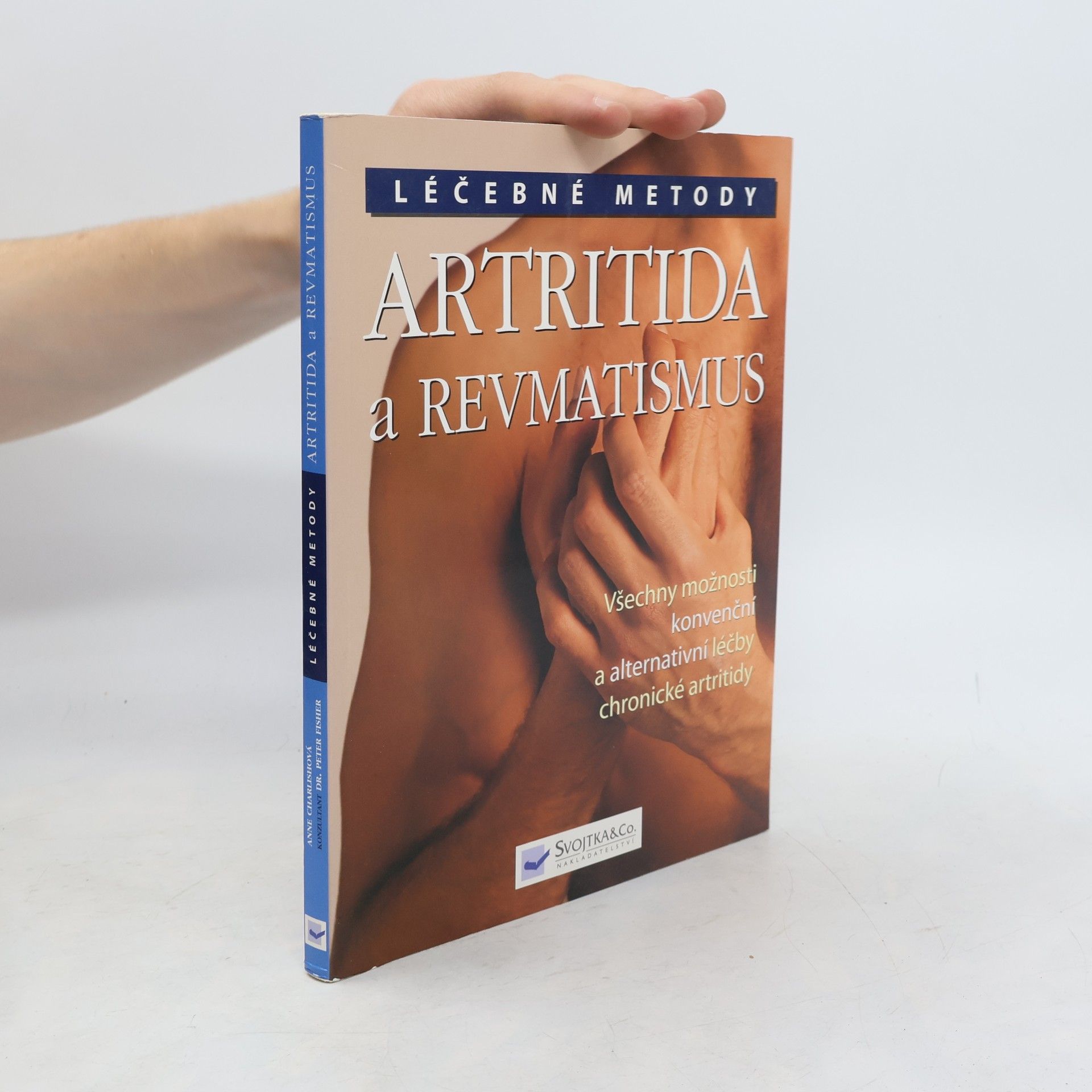 Peter Peter Anthony Goodwin Fisher Artritida a revmatismus