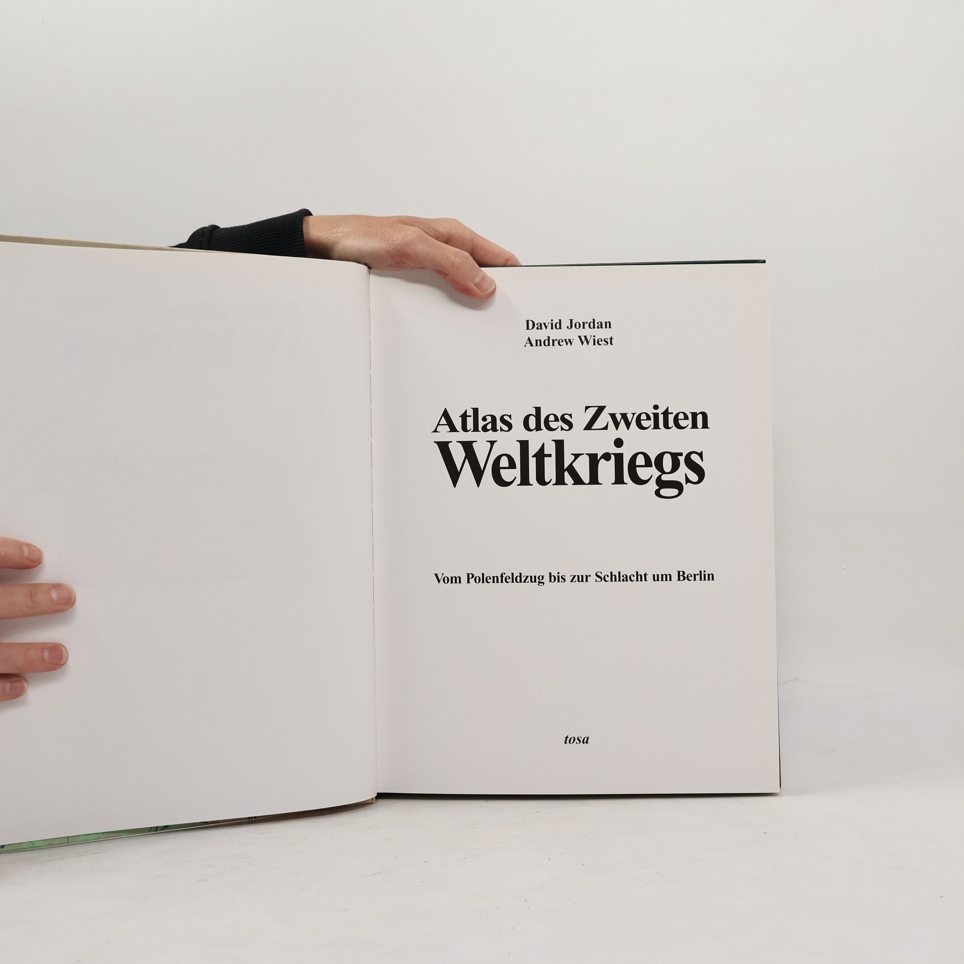 David Jordan Atlas des Zweiten Weltkriegs