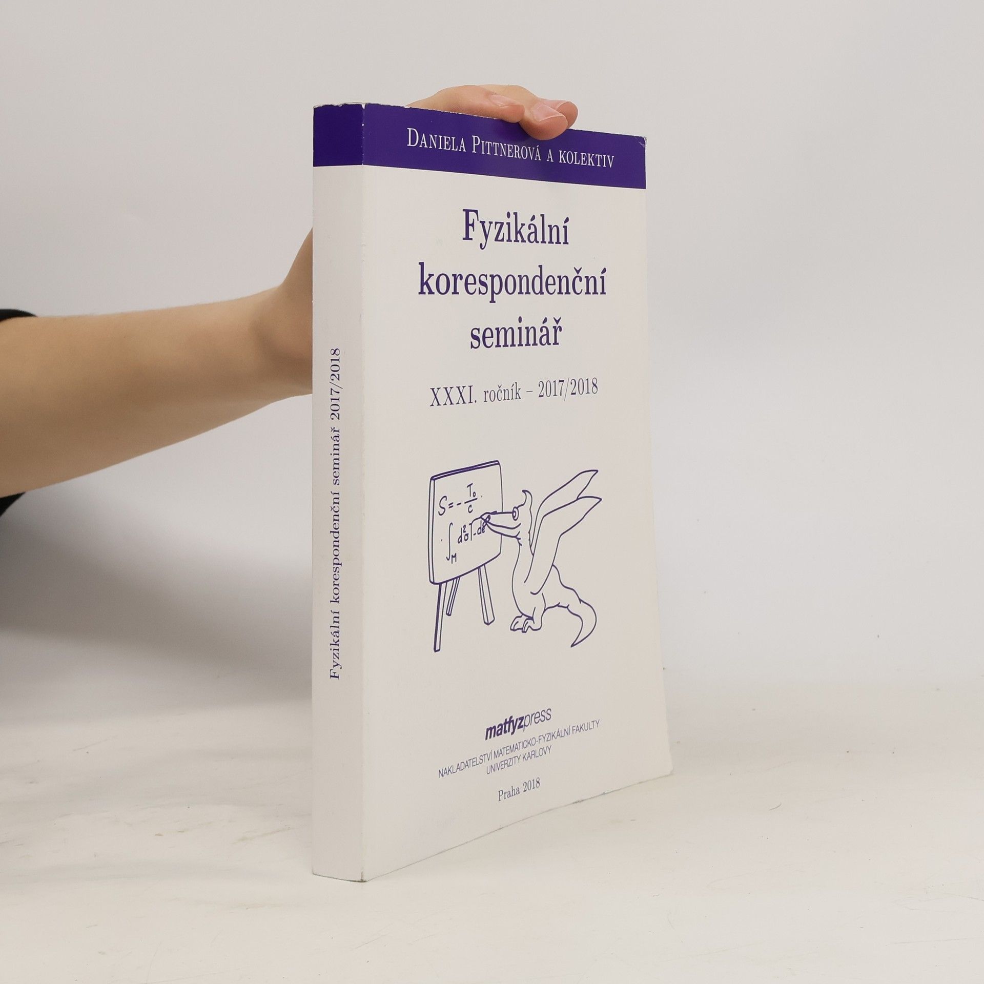 Daniela Pittnerová Fyzikální korespondenční seminář. XXXI. ročník