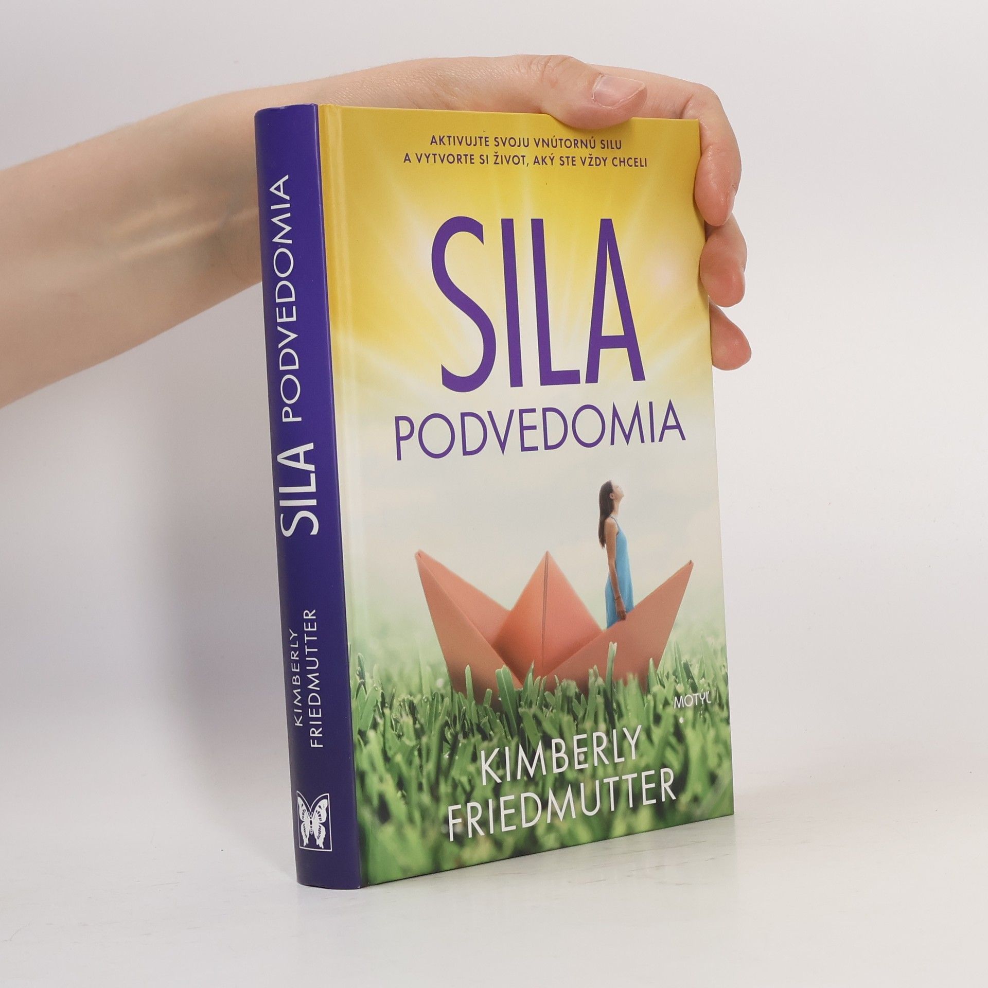 Kimberly Friedmutter Sila podvedomia