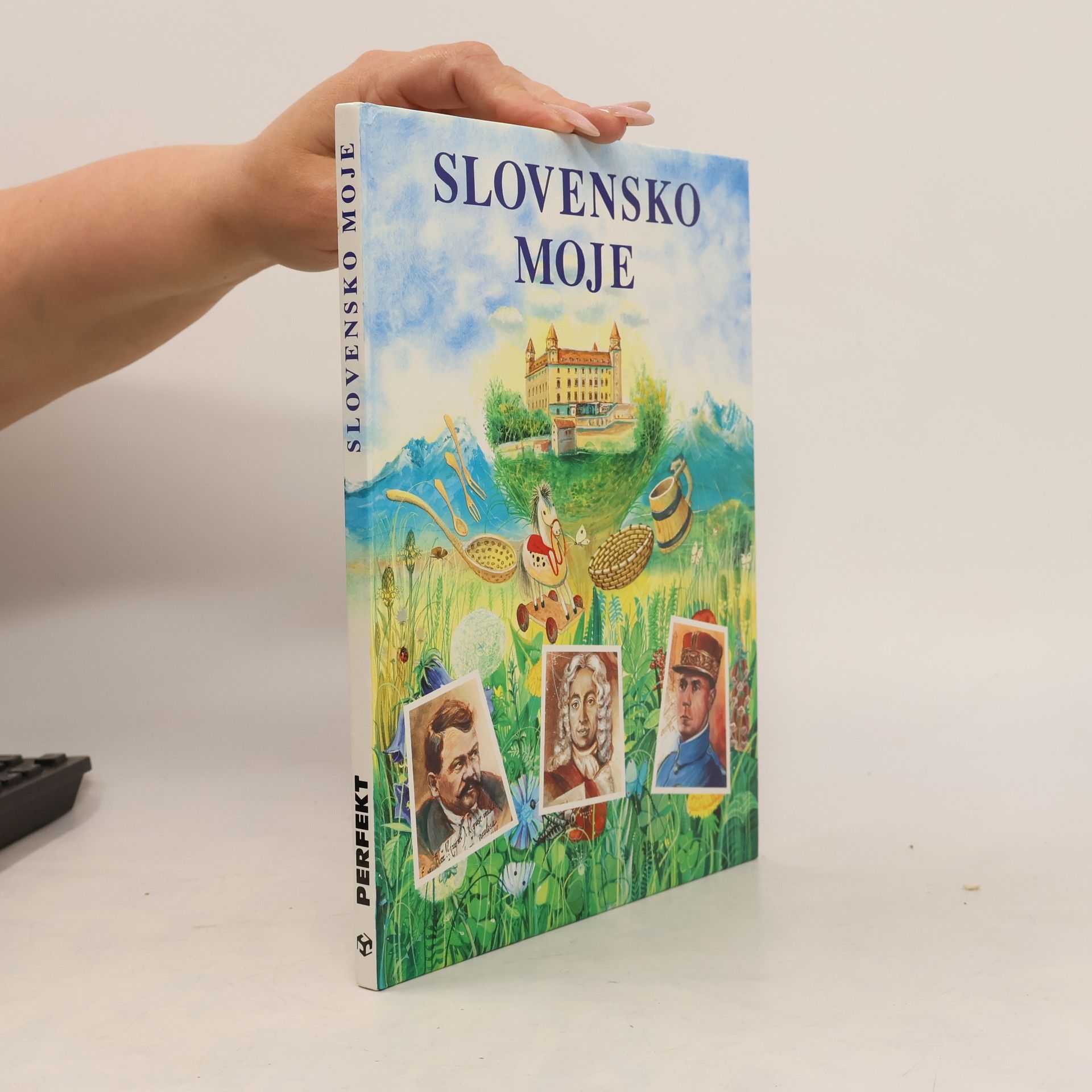 Autorenkollektiv Slovensko moje