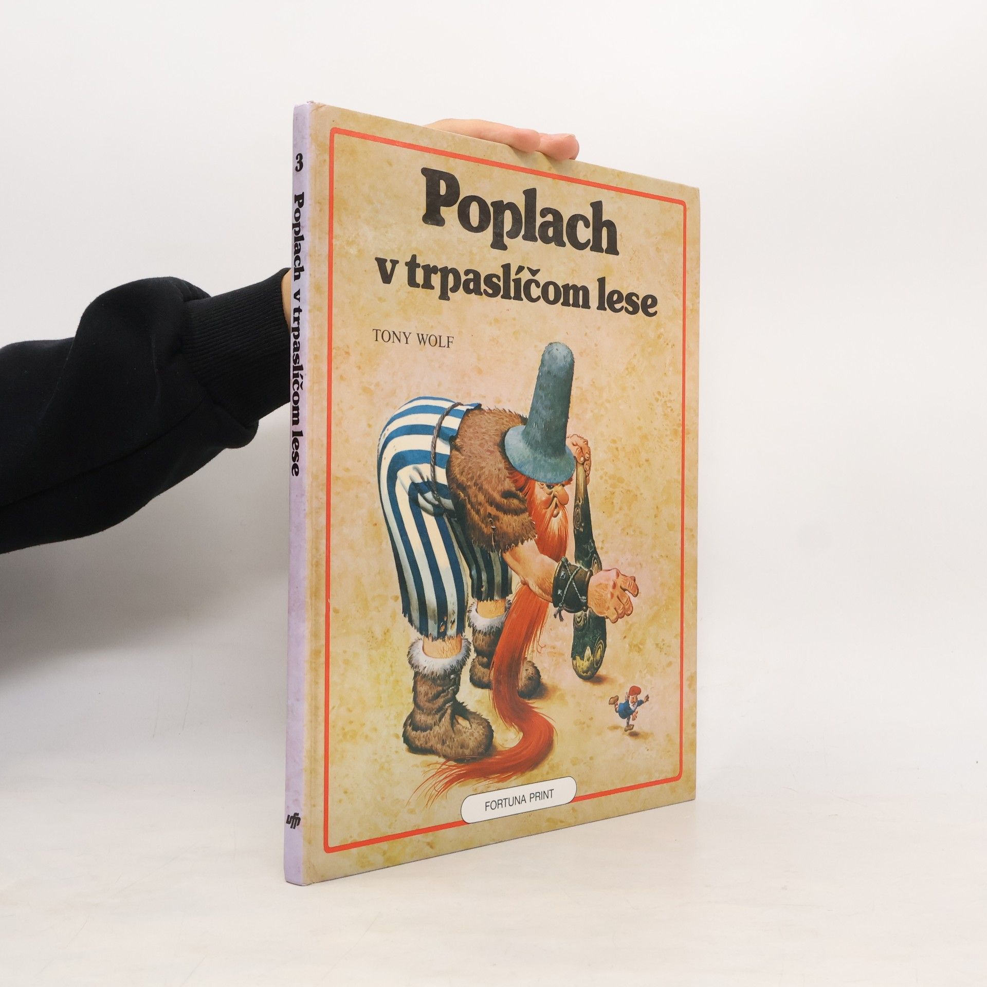 Tony Wolf Poplach v trpaslíčom lese