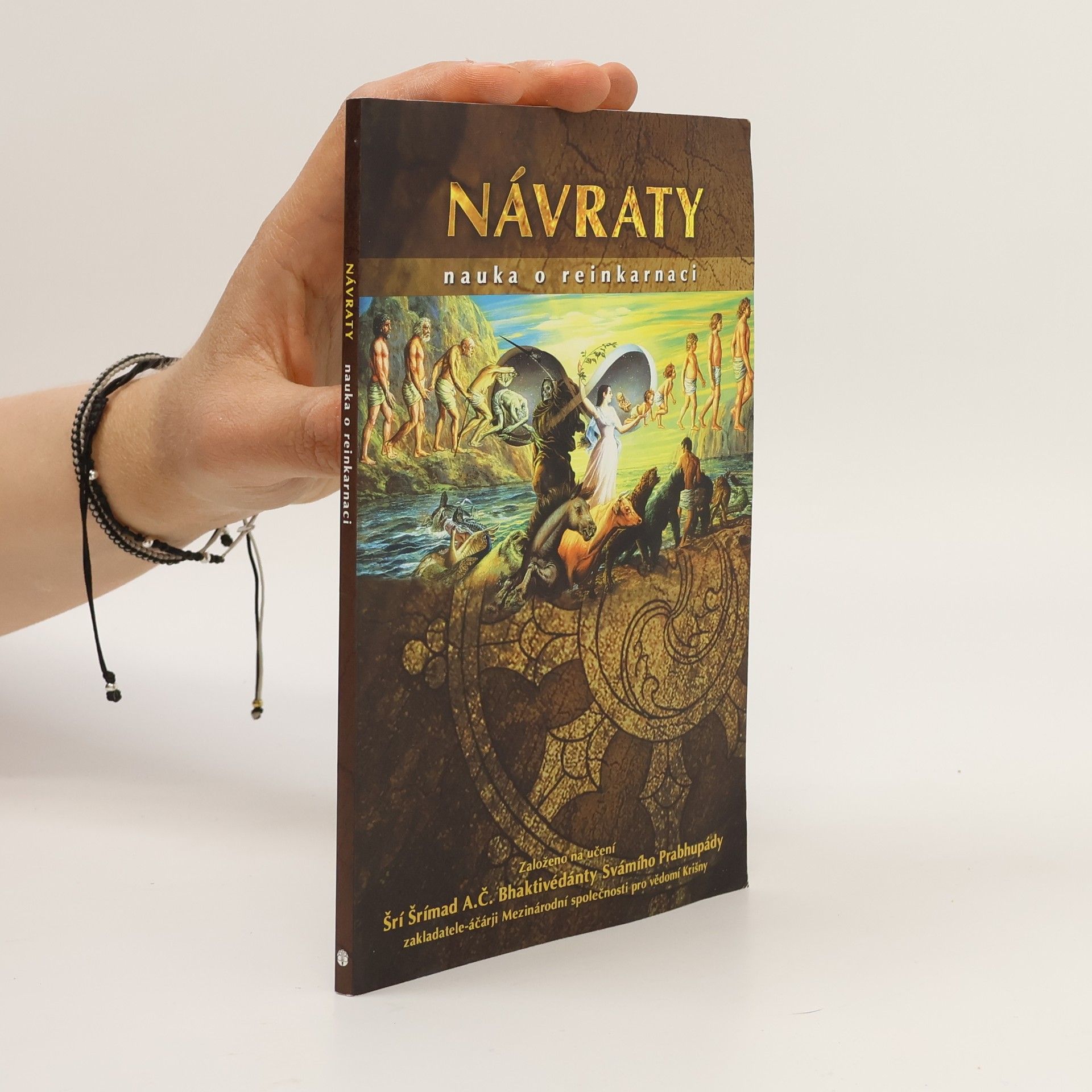 Šrí Šrímad A. Č. Bhaktivédanta Swami Prabhupáda Návraty. Nauka o reinkarnaci