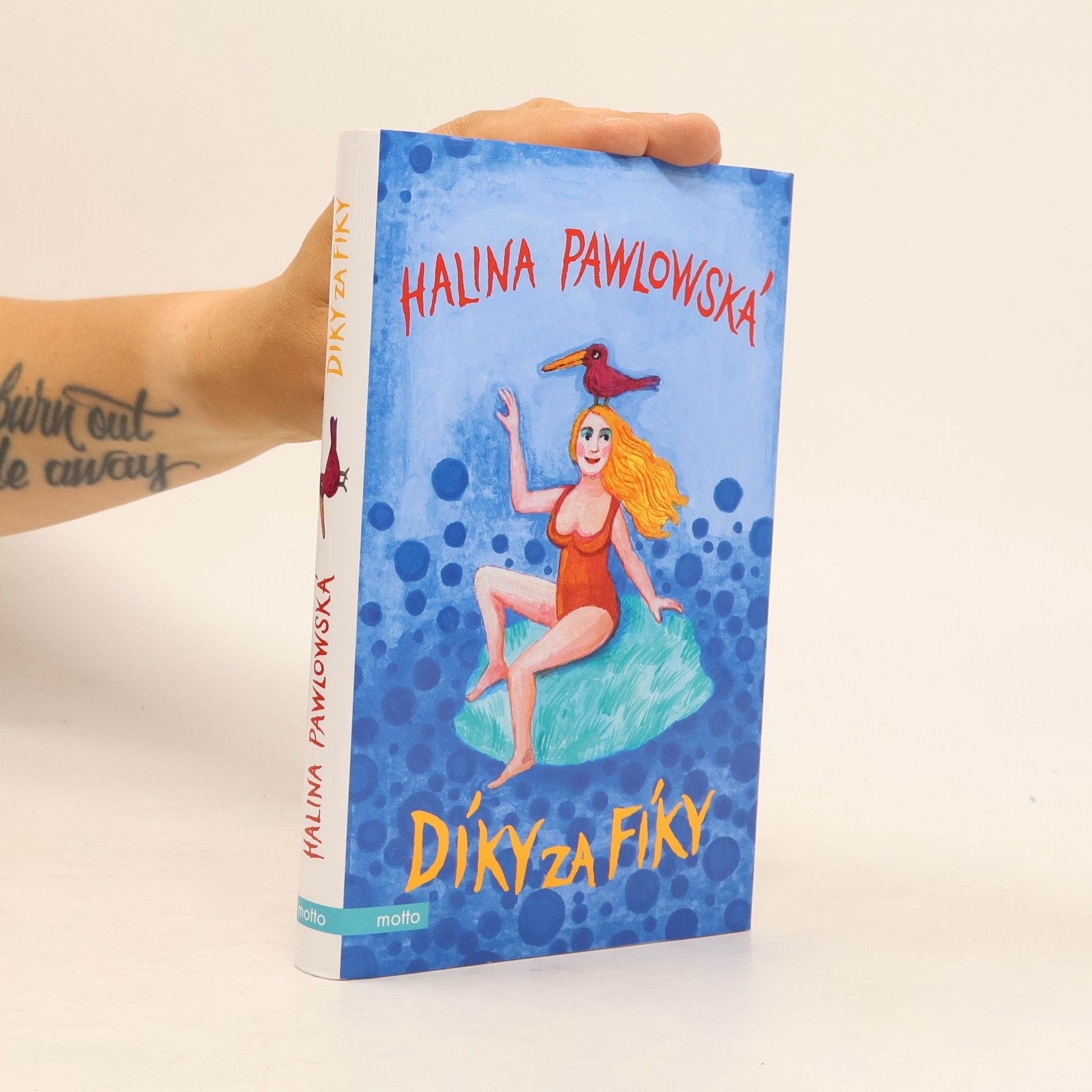Halina Pawlowská Díky za fíky