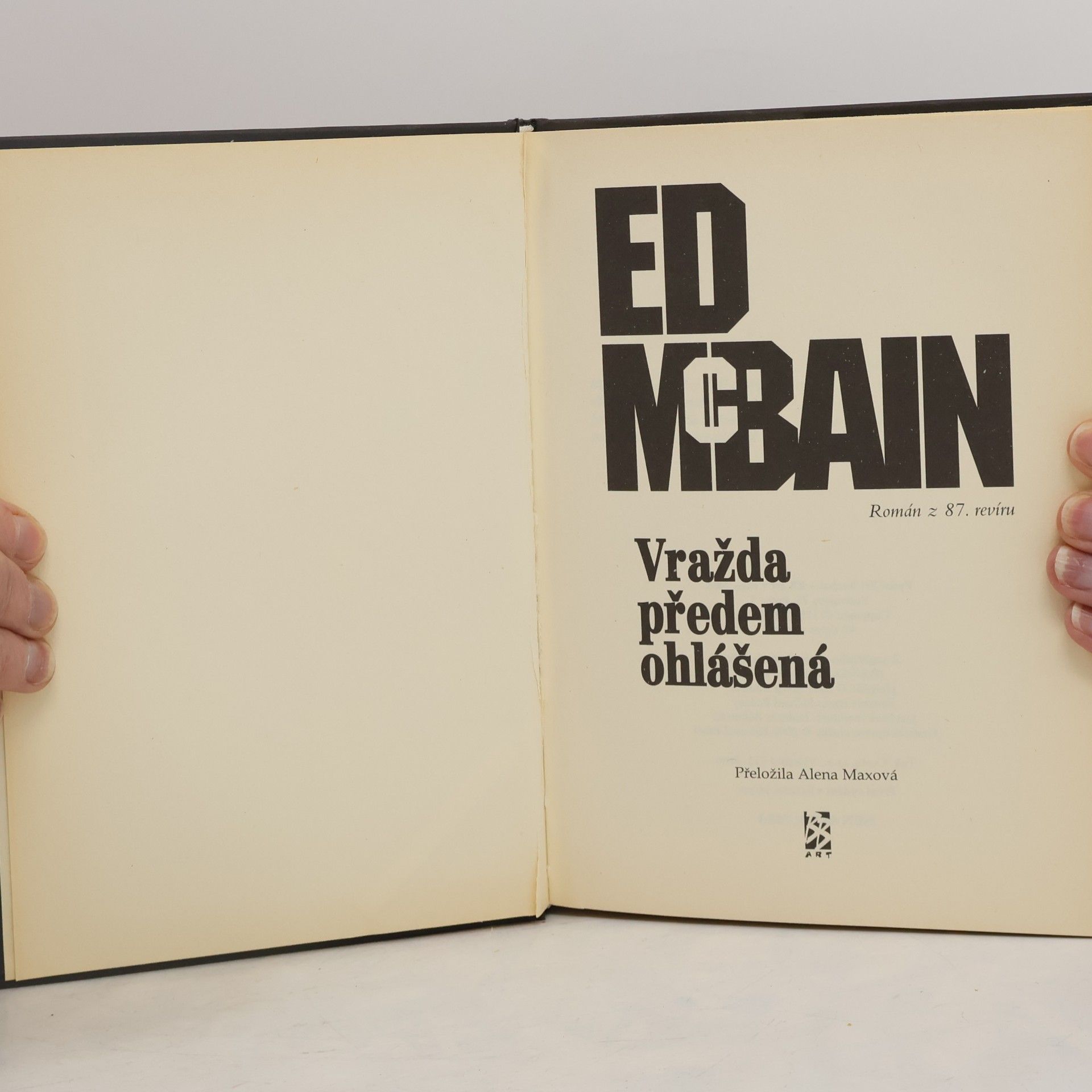 Ed McBain Vražda předem ohlášená : román z 87. revíru