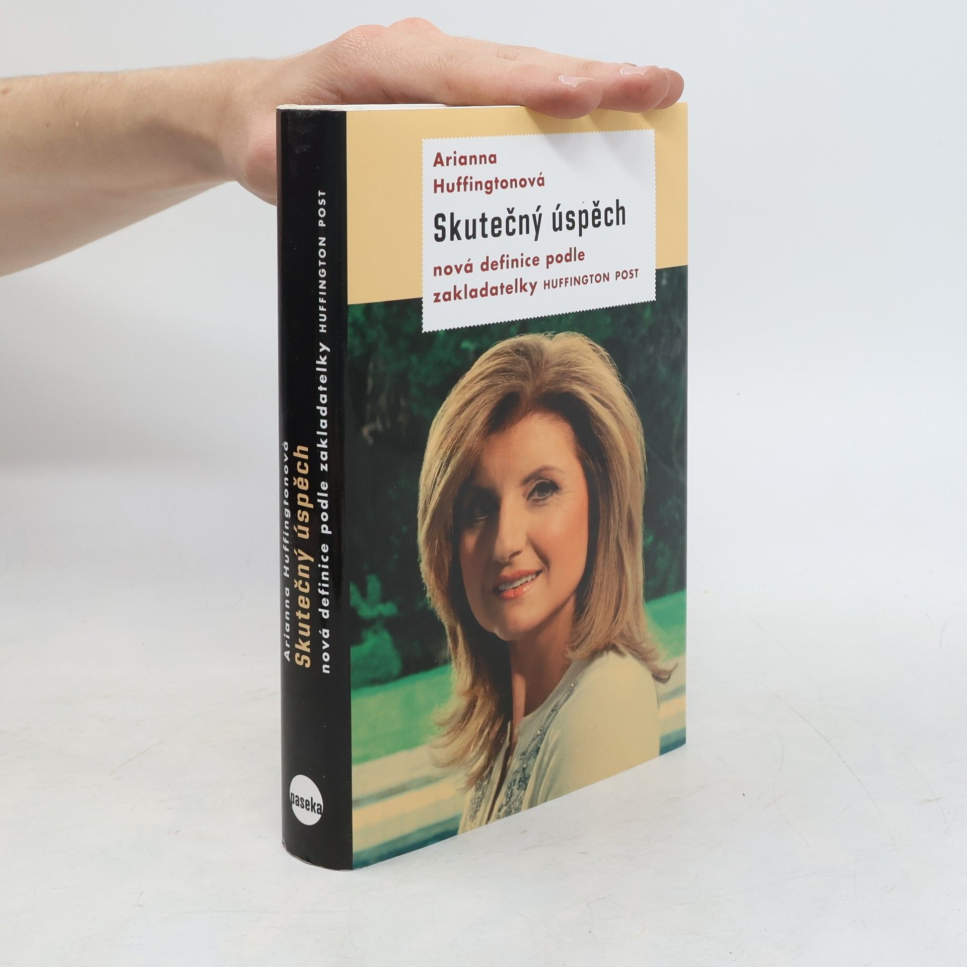 Arianna Stassinopoulos Huffington Skutečný úspěch. Nová definice podle zakladatelky Huffington Post
