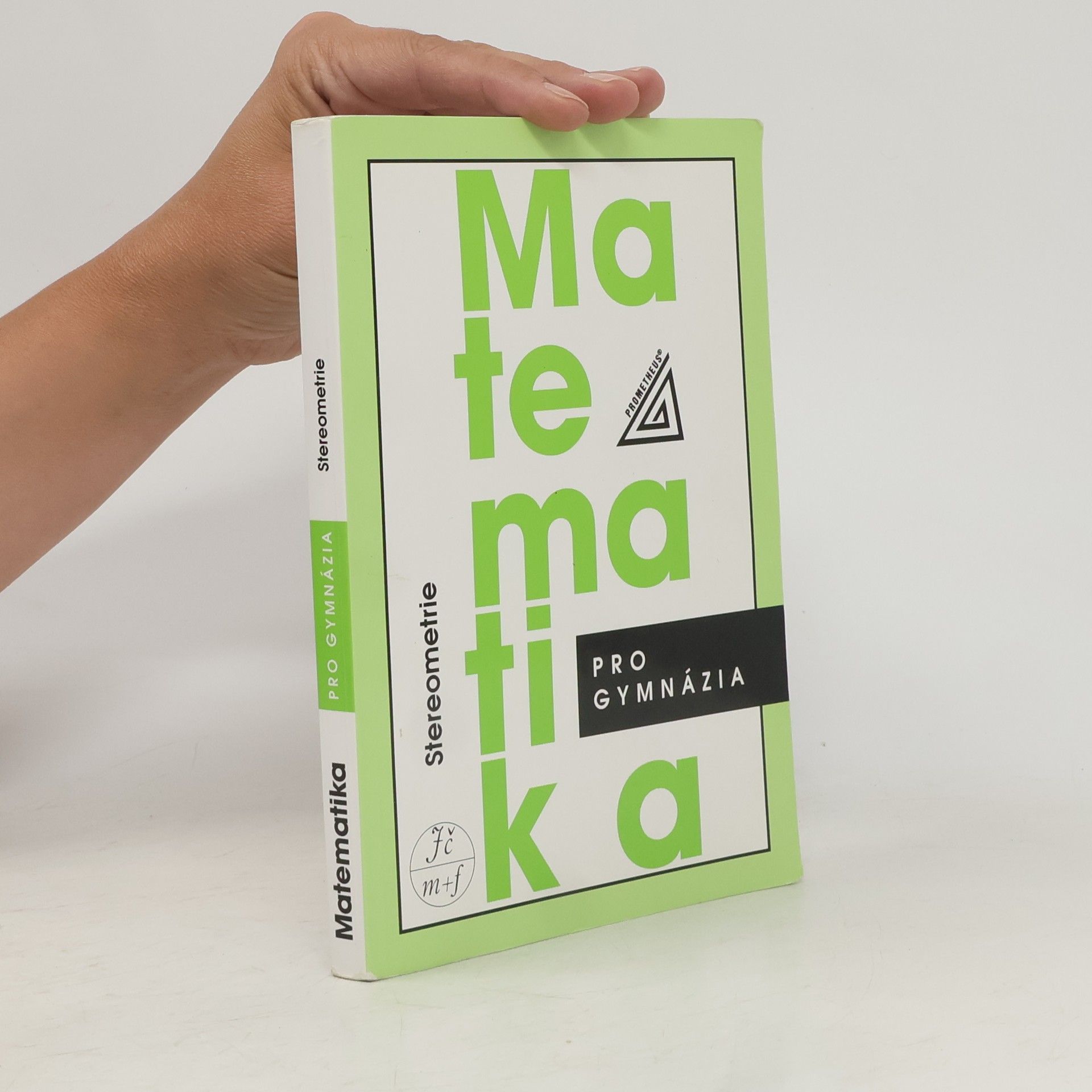 Eva Pomykalová Matematika pro gymnázia. Stereometrie