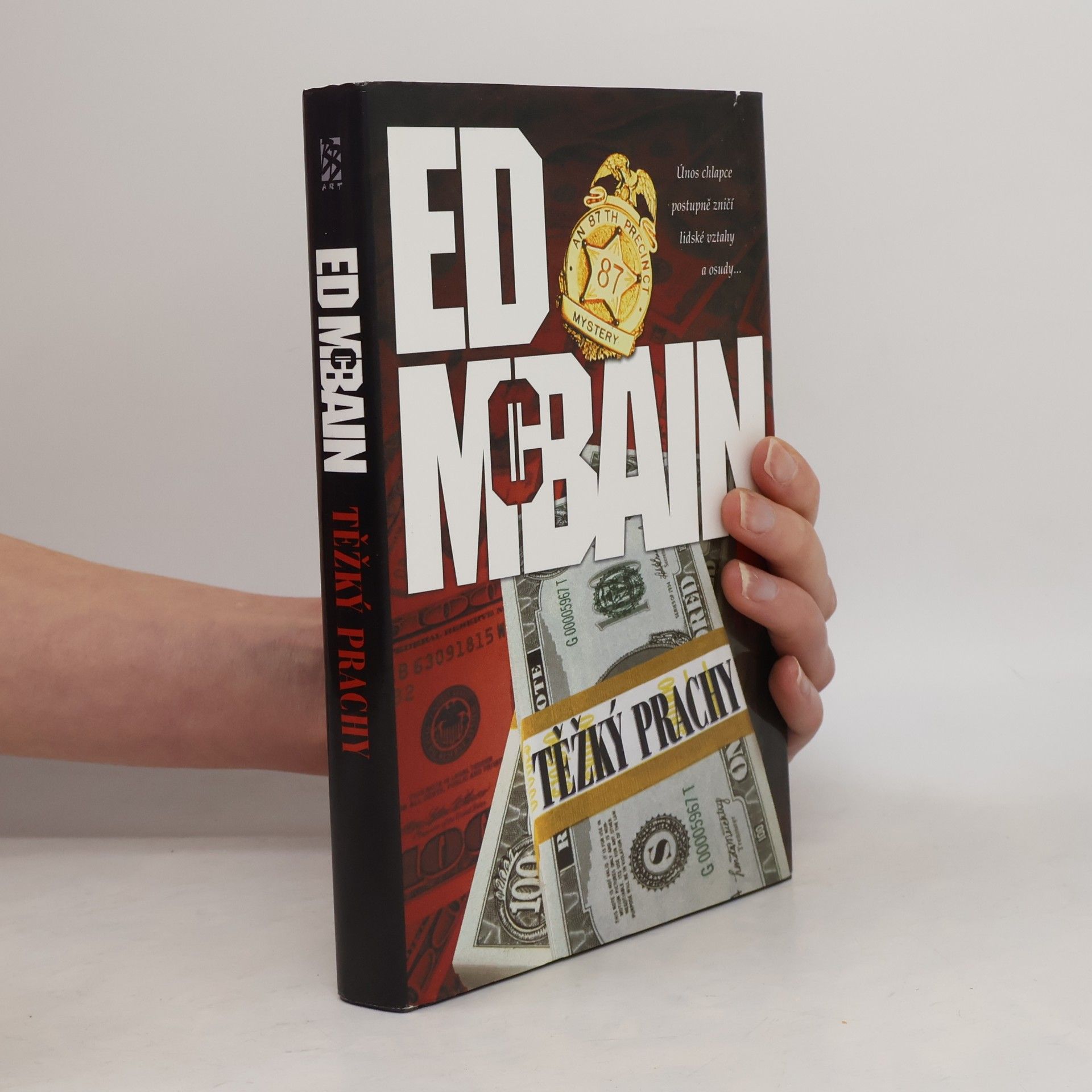 Ed McBain Těžký prachy