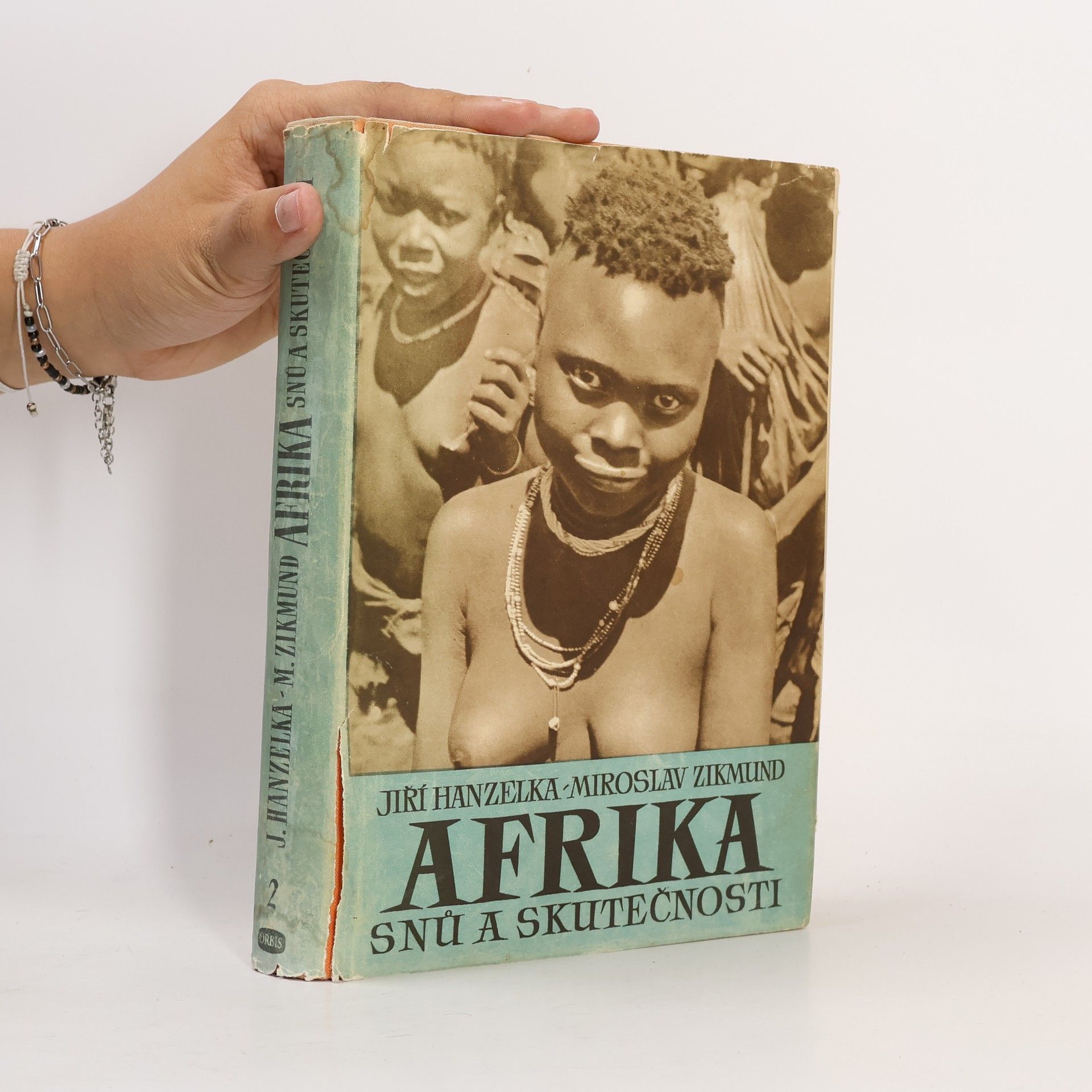 Jiří Hanzelka Afrika snů a skutečností II. díl