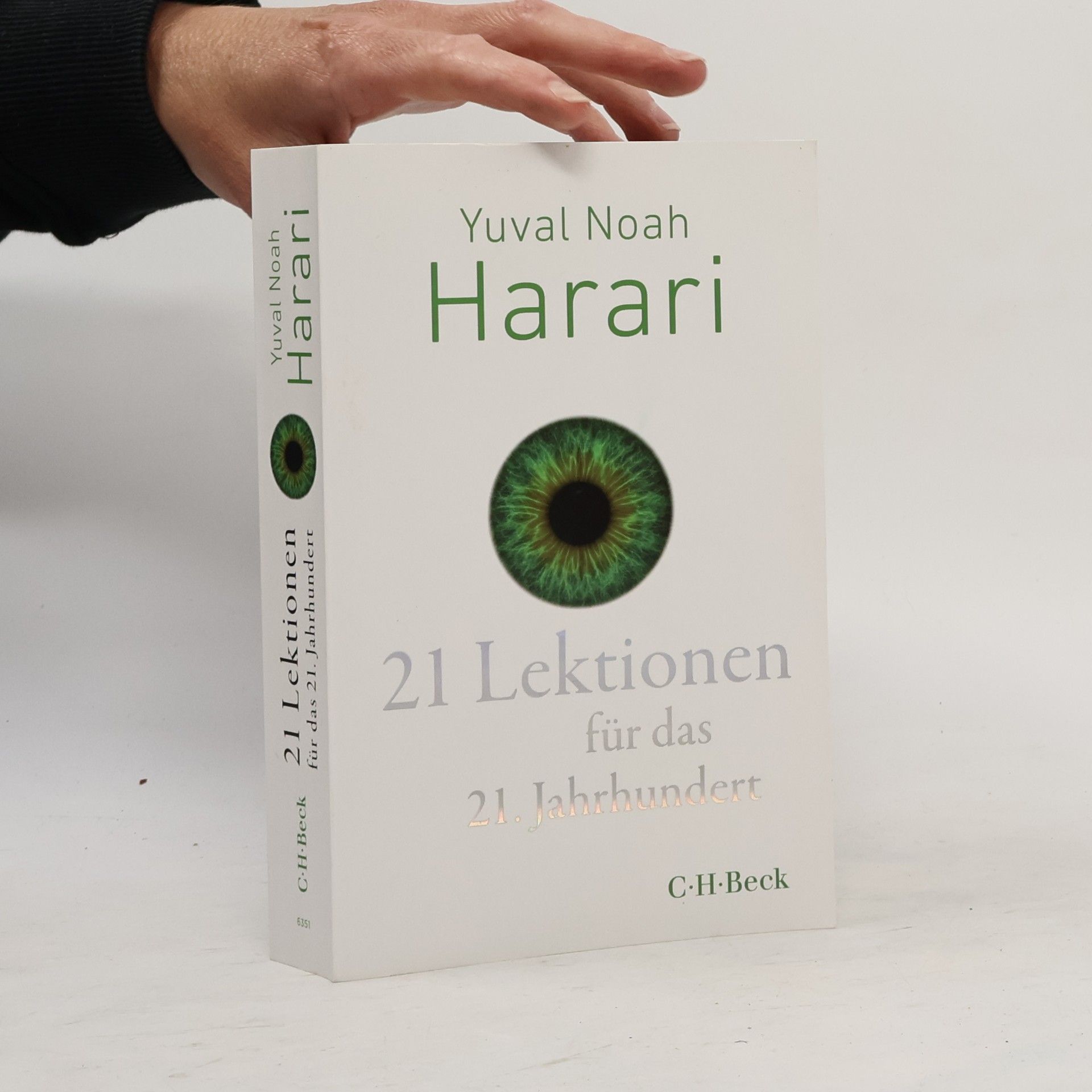 Yuval Noah Harari 21 Lektionen für das 21. Jahrhundert