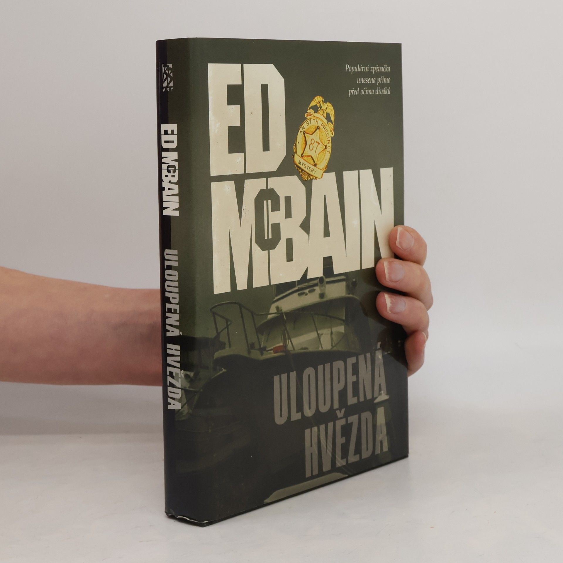 Ed McBain Uloupená hvězda. Příběh z 87. revíru