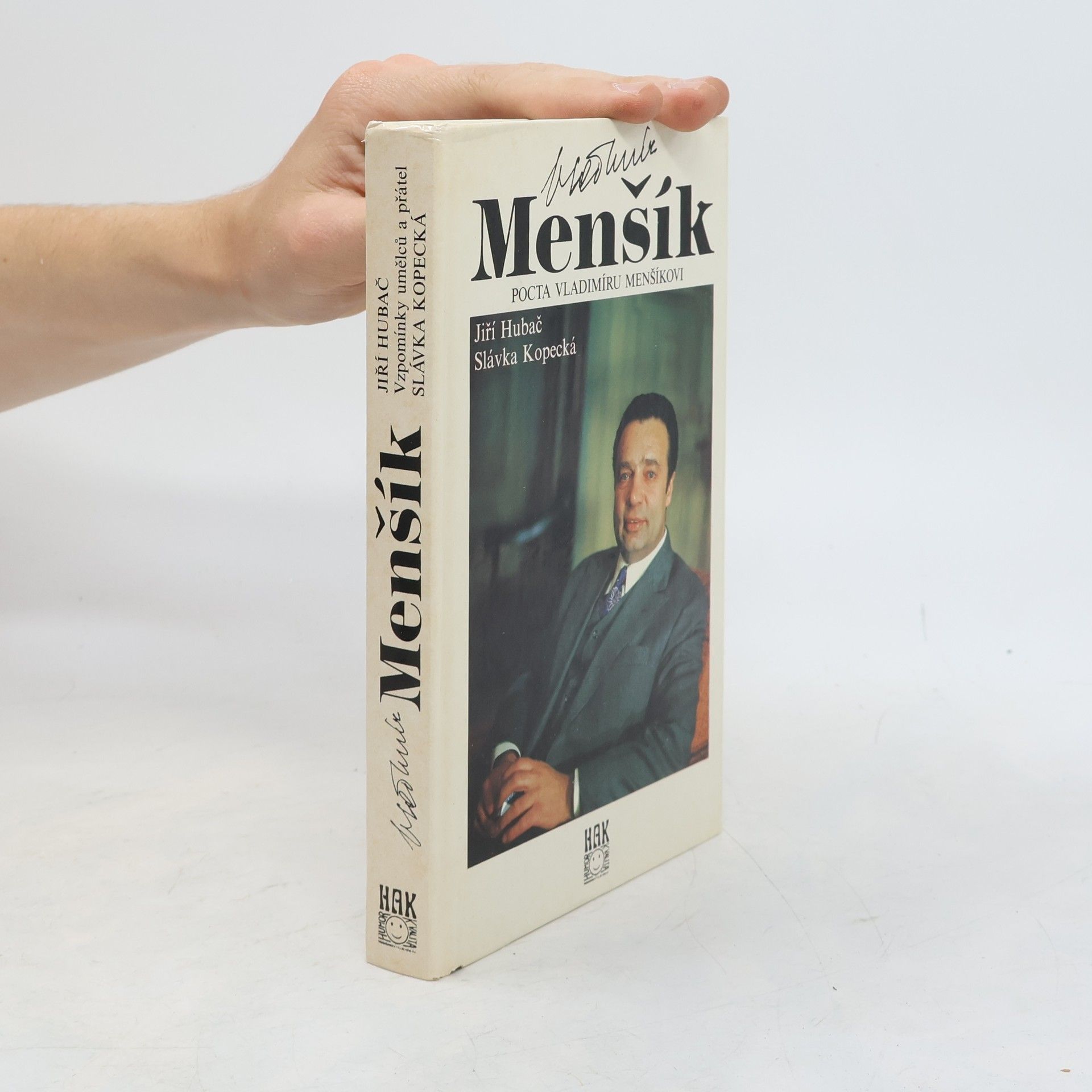 Slávka Kopecká Vladimír Menšík. Pocta Vladimíru Menšíkovi
