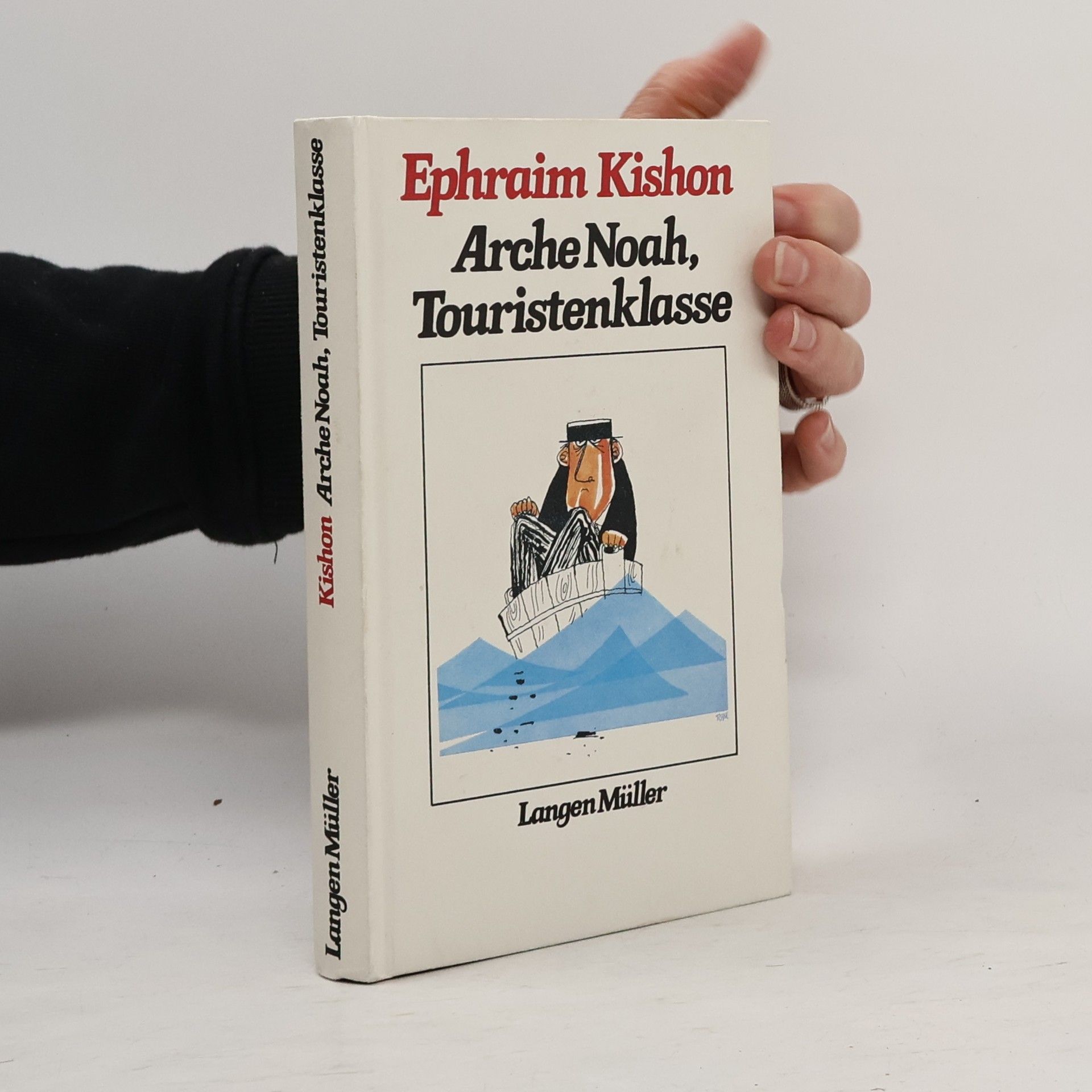 Efrajim Kišon Arche Noah, Touristenklasse. Satiren