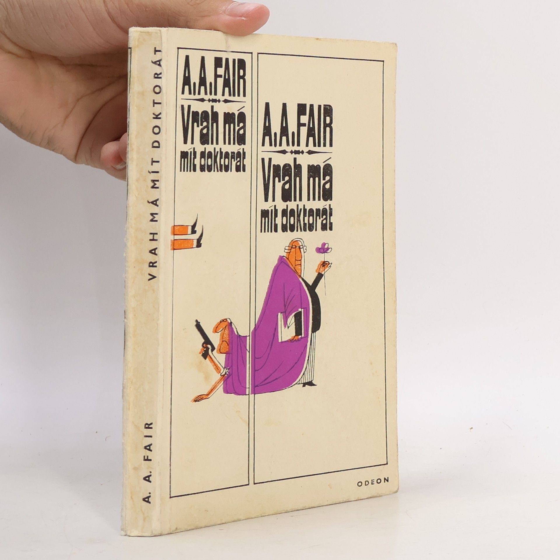 Erle Stanley Gardner Vrah má mít doktorát