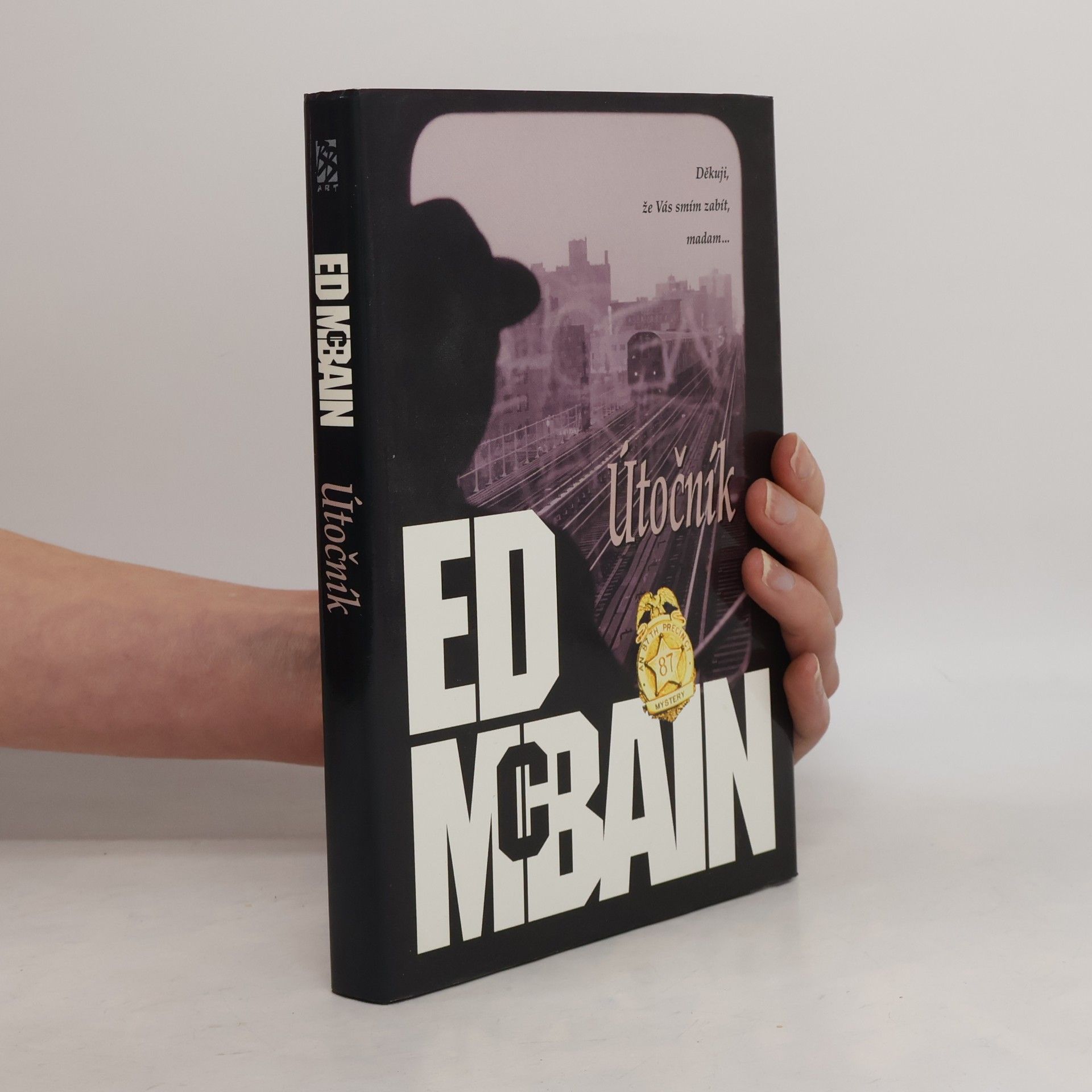 Ed McBain Útočník: Román z 87. revíru