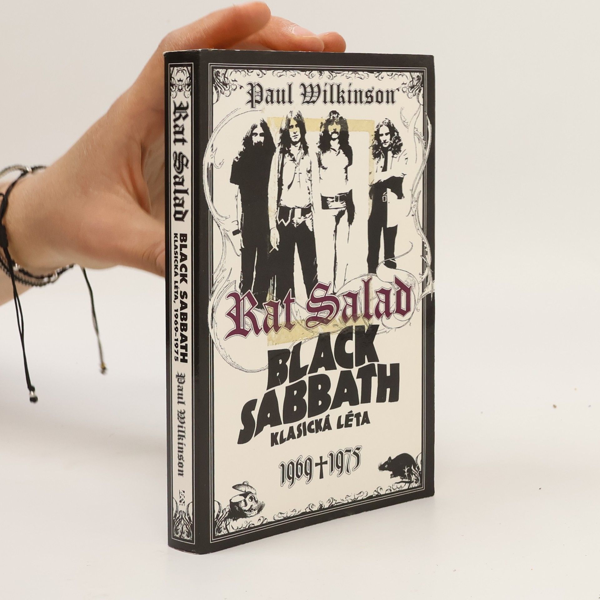 Paul Wilkinson Rat Salad : Black Sabbath, klasická léta 1969-1975