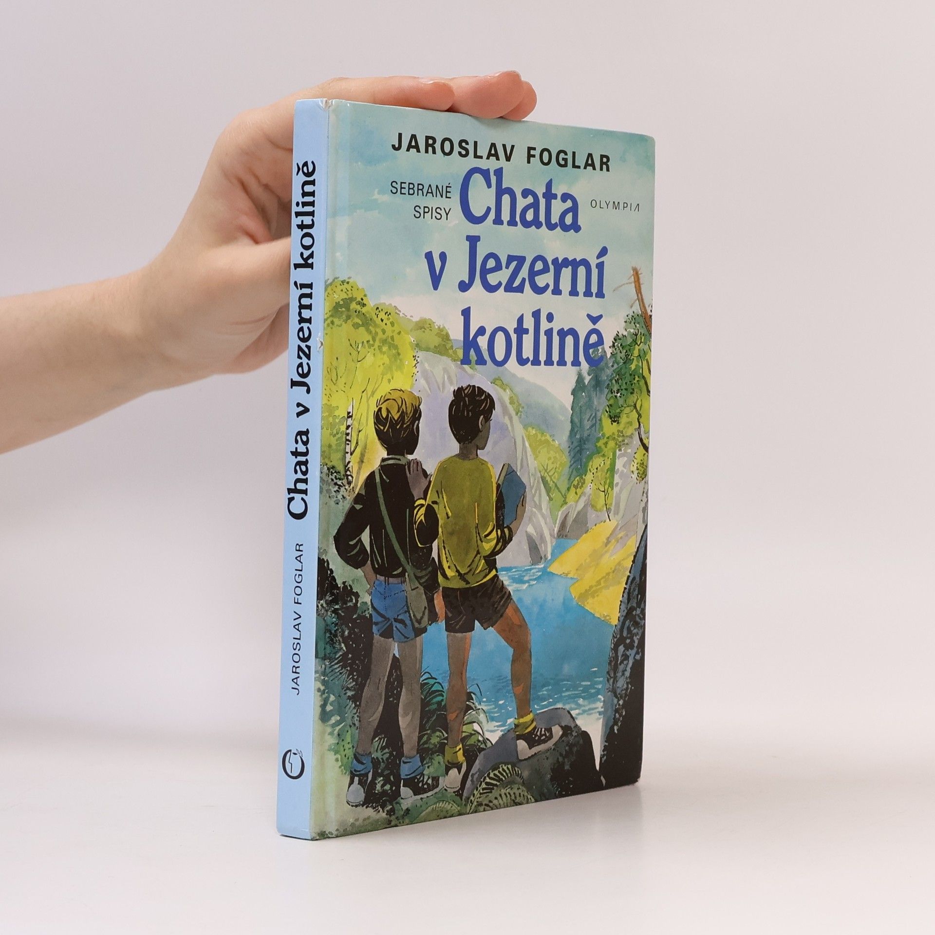 Jaroslav Foglar Chata v Jezerní kotlině