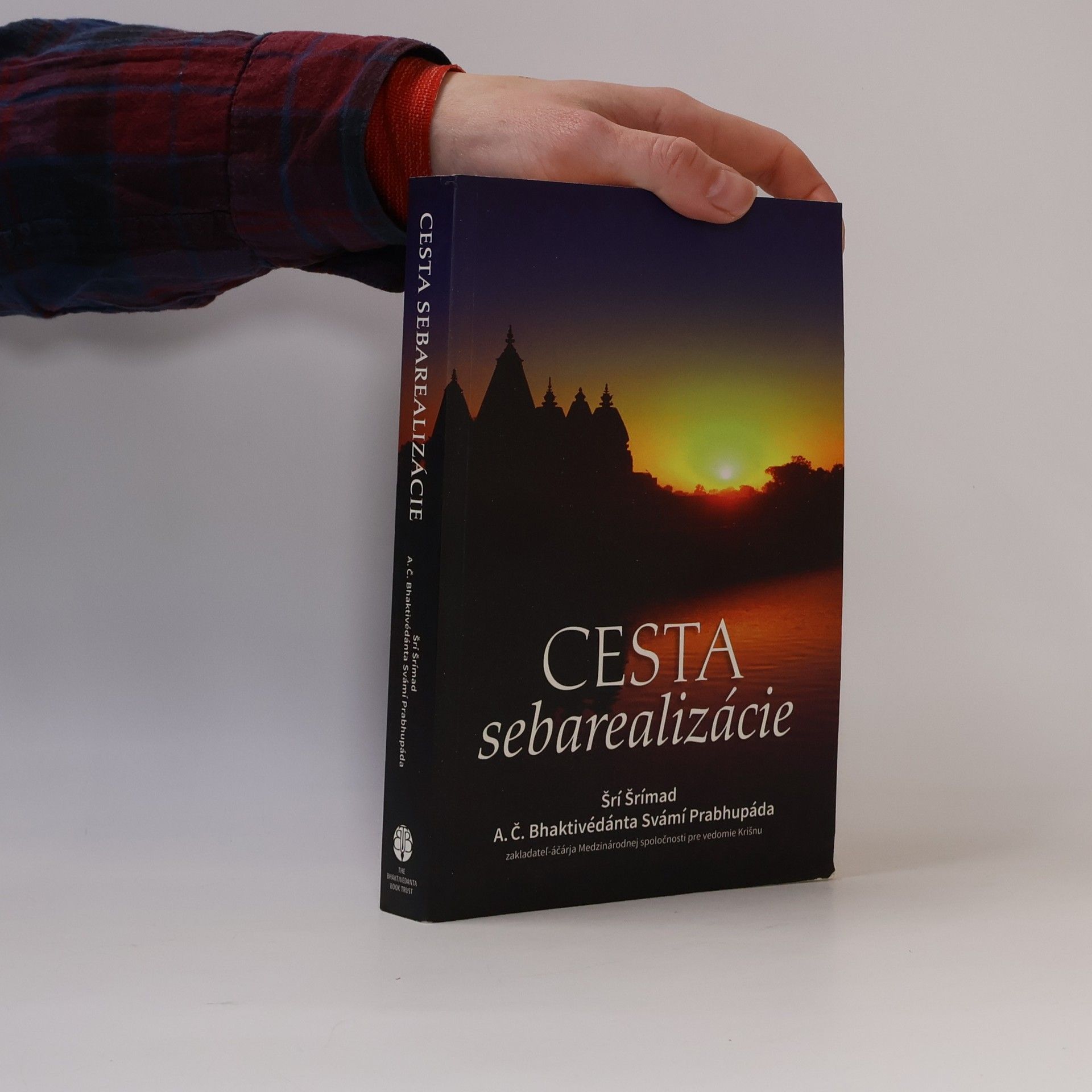 A. C. Bhaktivédánta Svámí Prabhupáda Cesta sebarealizácie