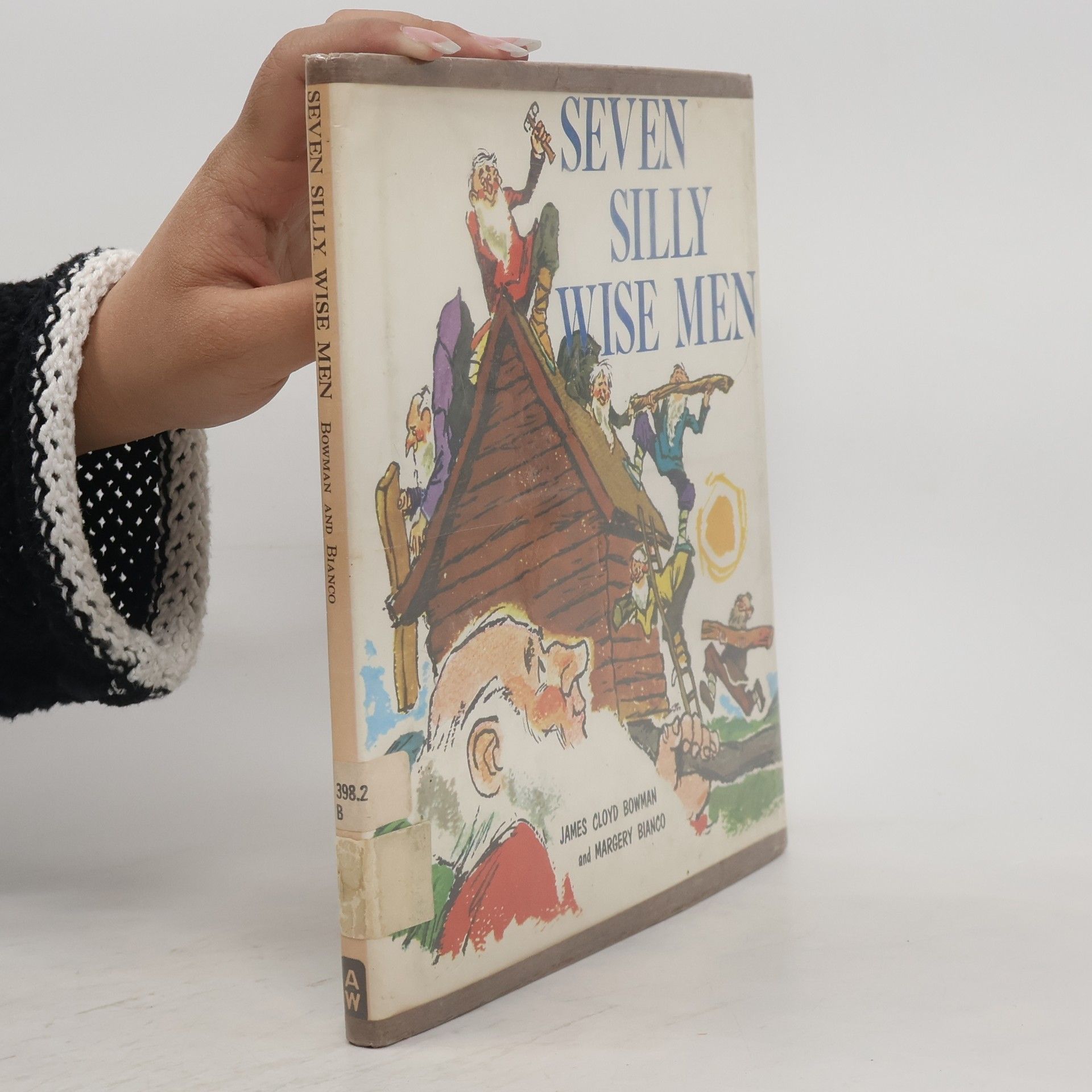 Seven Silly Wise Men